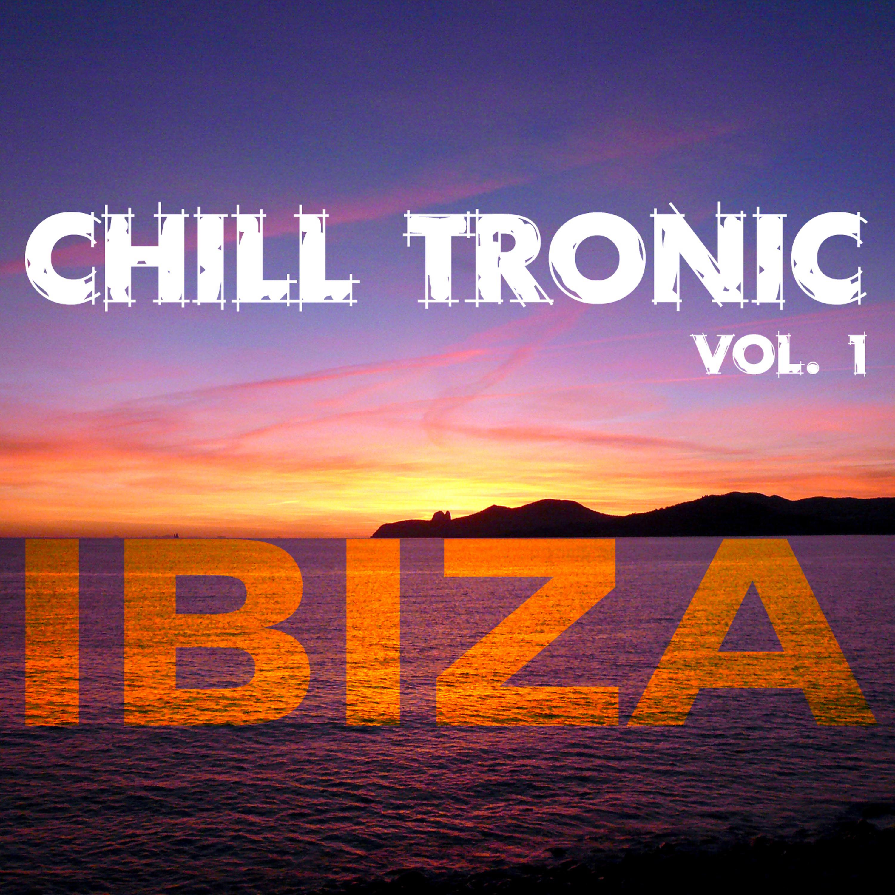 Постер альбома Chill Tronic Ibiza, Vol. 1
