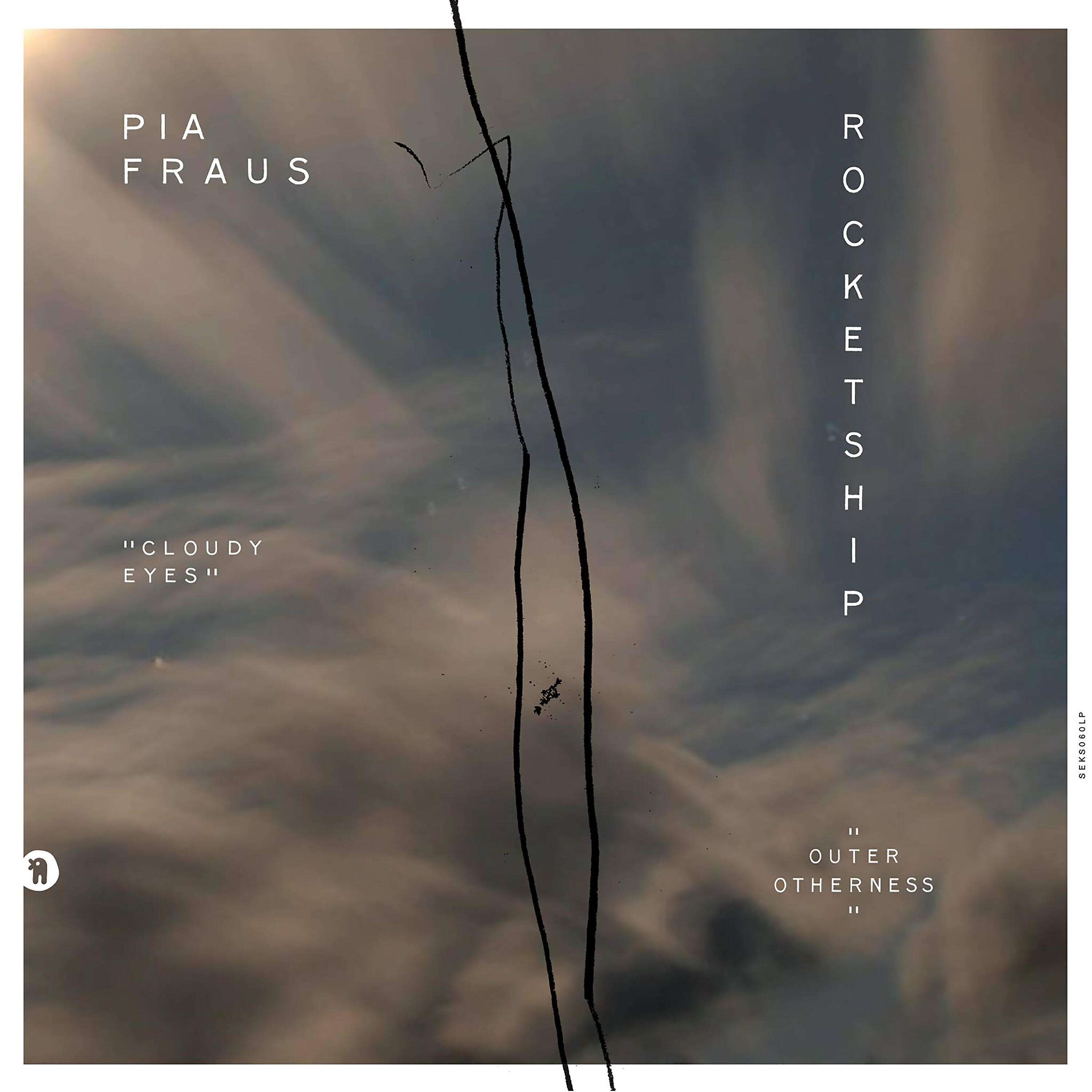 Pia Fraus - Cloudy Eyes