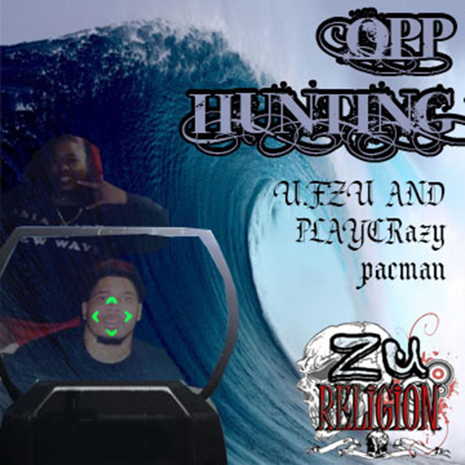 Постер альбома OPP Hunting