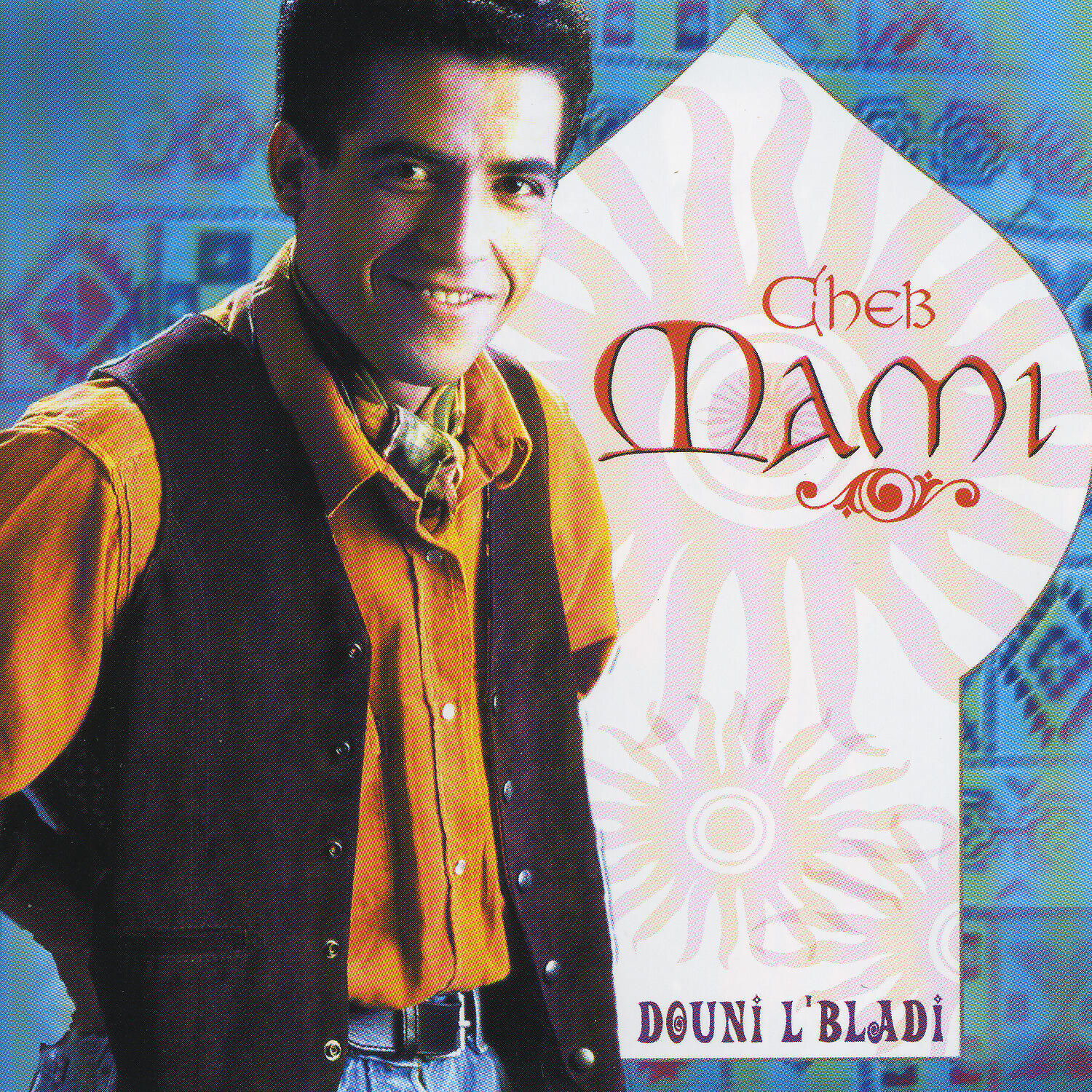 Cheb Mami - Manich âadouk