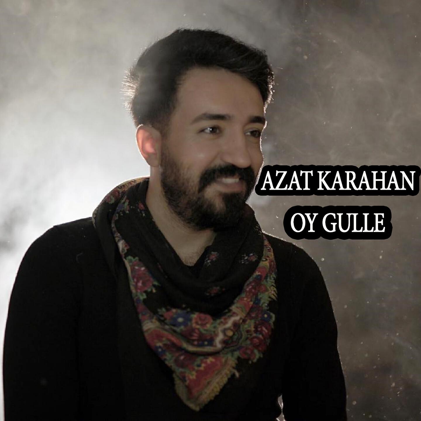 Azat Karahan - Yar Ha Meyrem