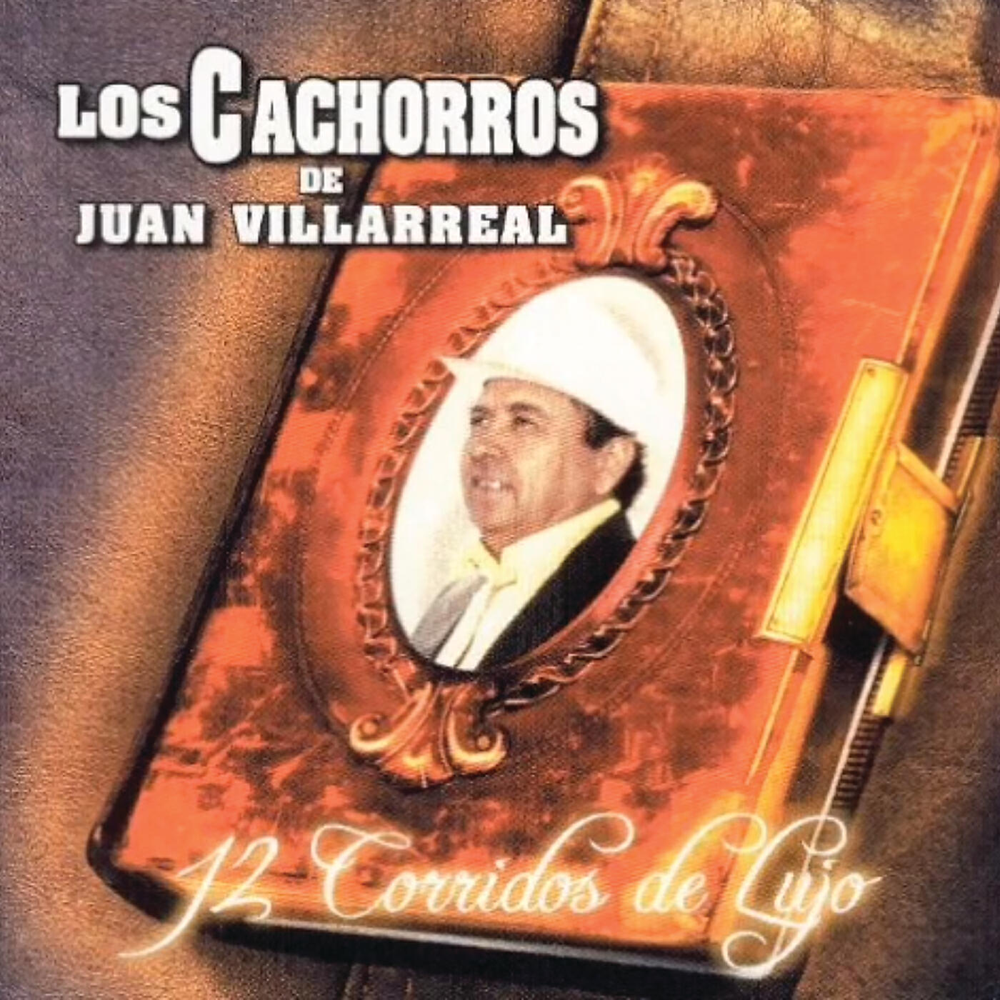Los Cachorros De Juan Villarreal - El Bayo Y La Loba
