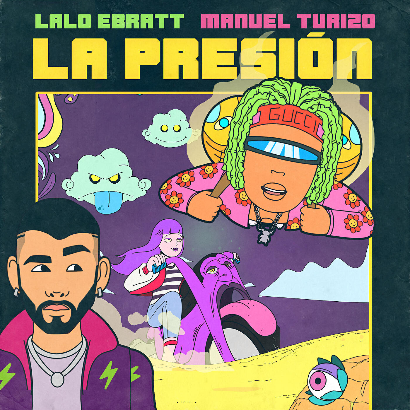 Lalo Ebratt - La Presión