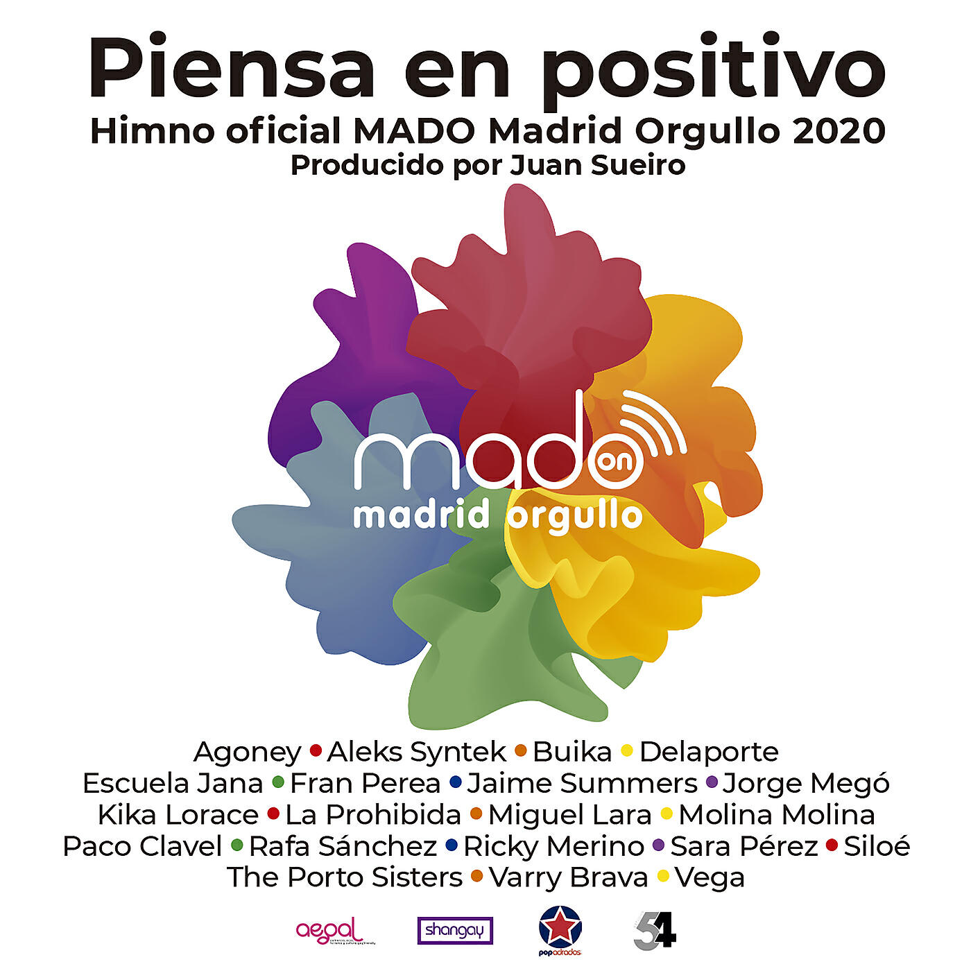 MADO - Piensa En Positivo (Madrid Pride 2020 by Juan Sueiro)