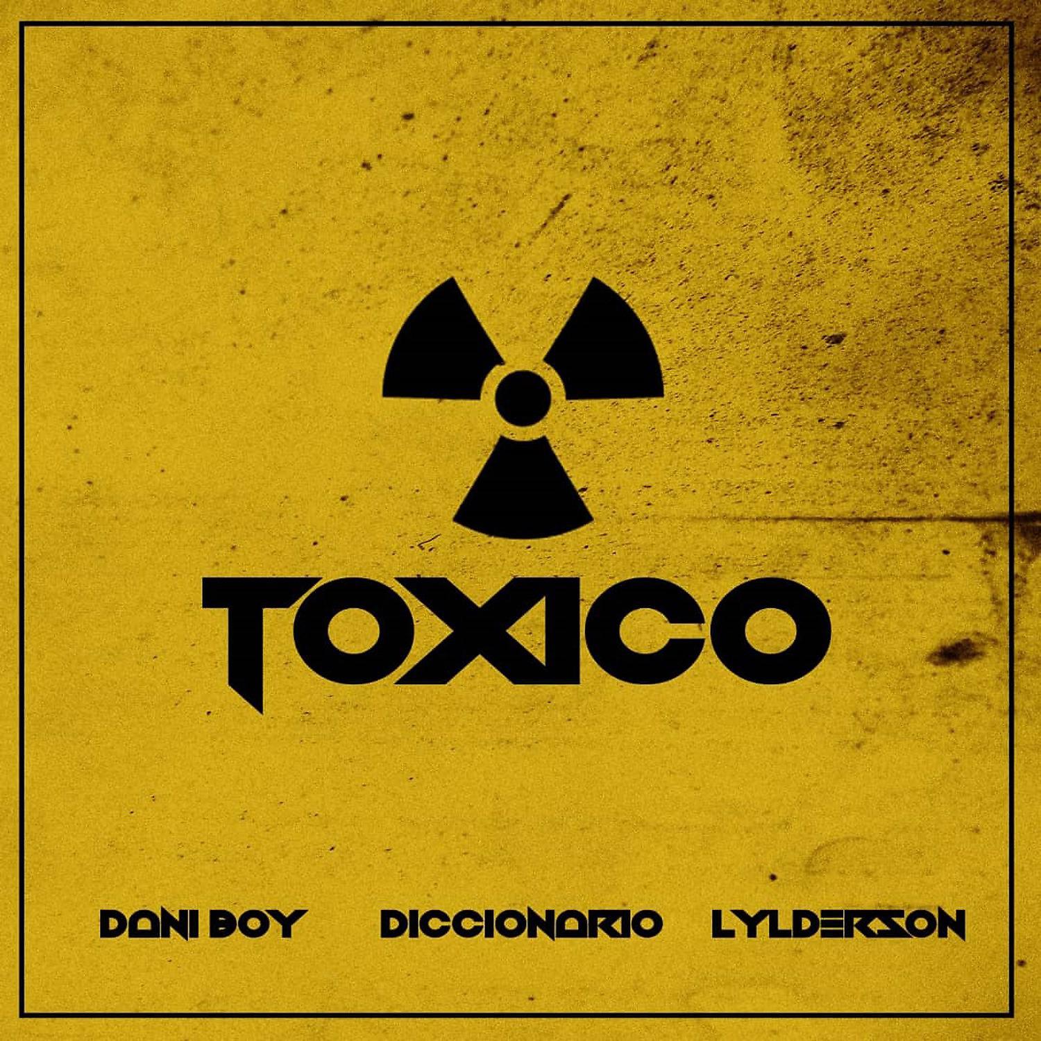 Постер альбома Toxico