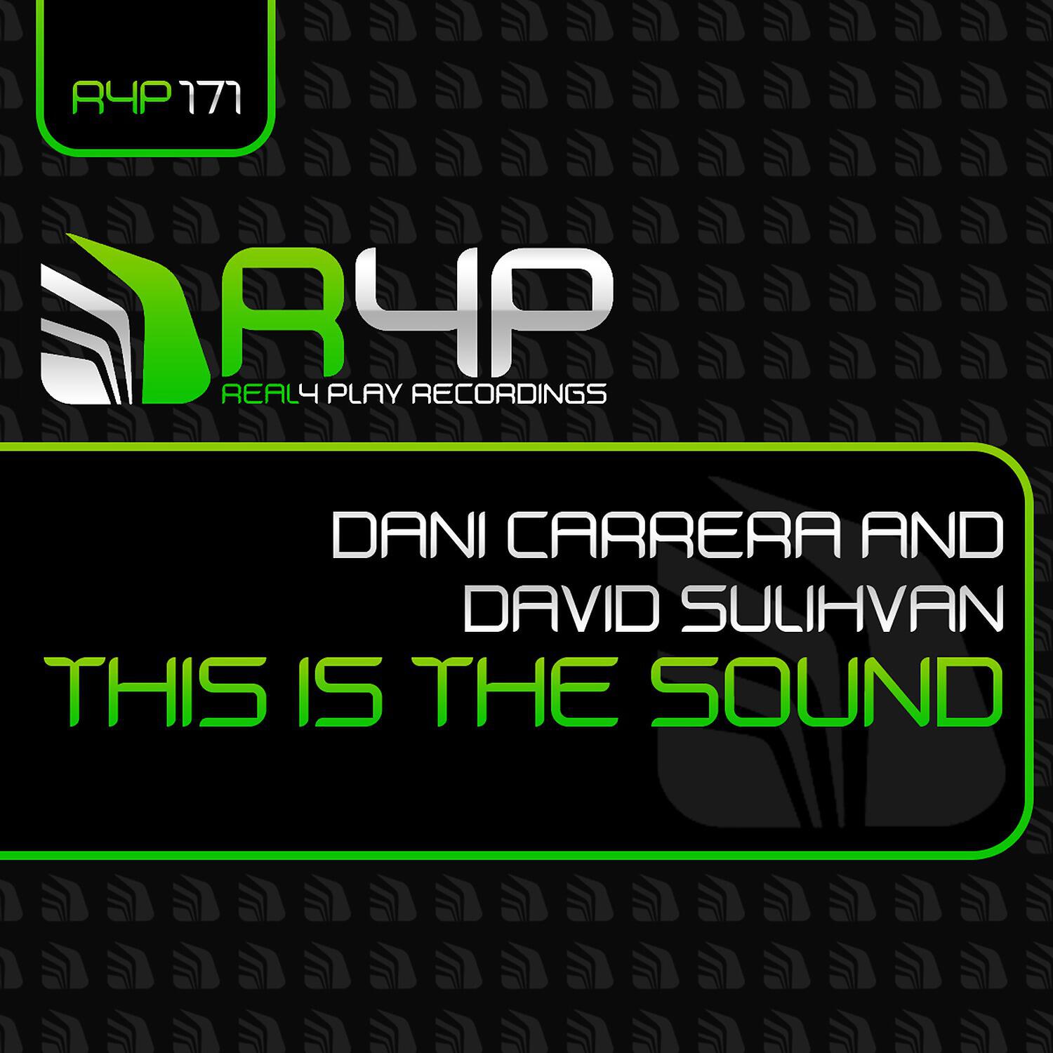 Dani Carrera - This Is the Sound