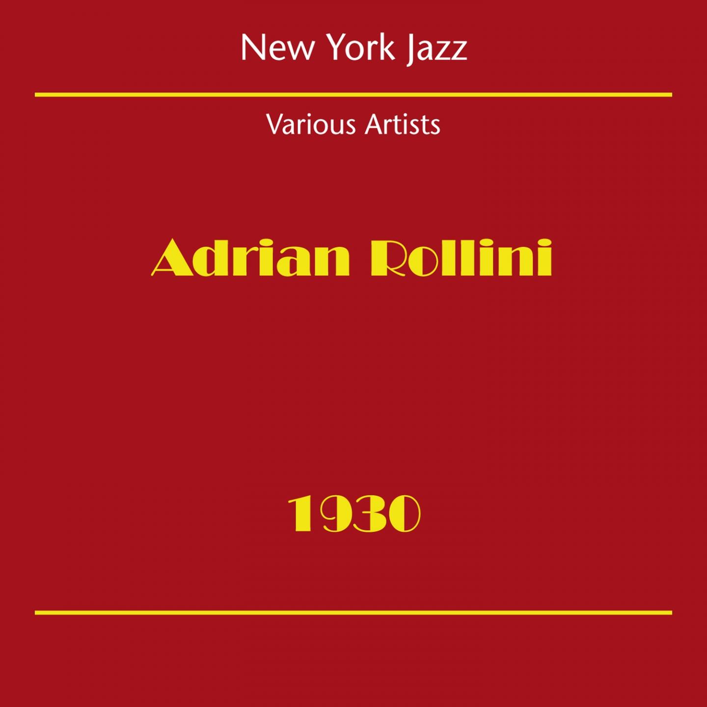 Постер альбома New York Jazz (Adrian Rollini 1930)