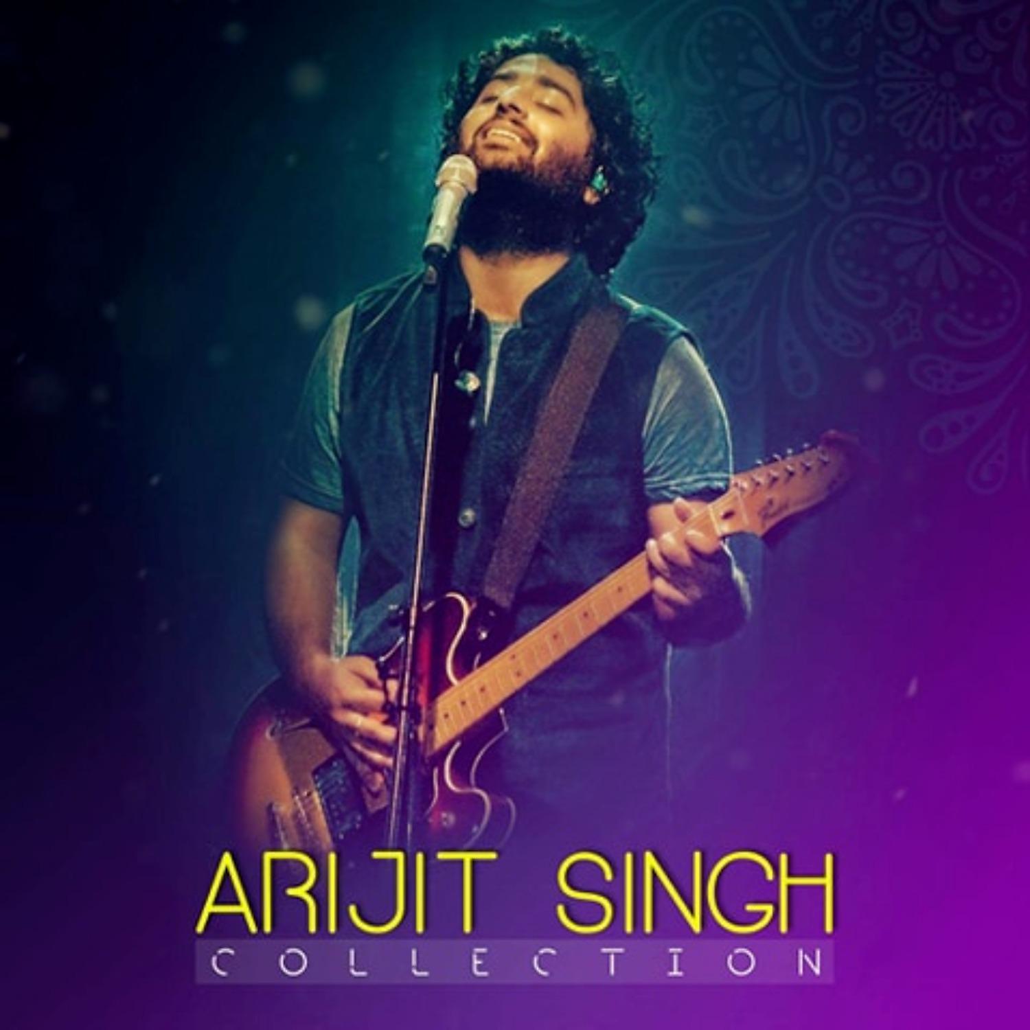 Постер альбома Arijit Singh Collection