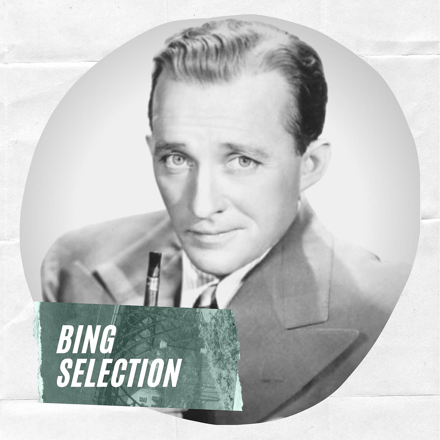 Постер альбома Bing Selection