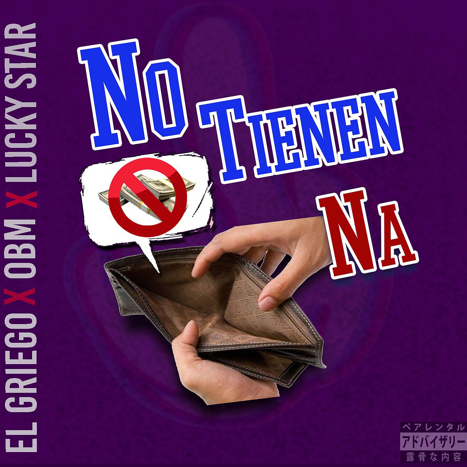 Постер альбома No Tienen Na