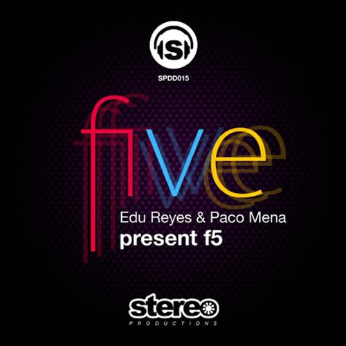 Edu Reyes - Five (F5) (Anthony Class Remix)