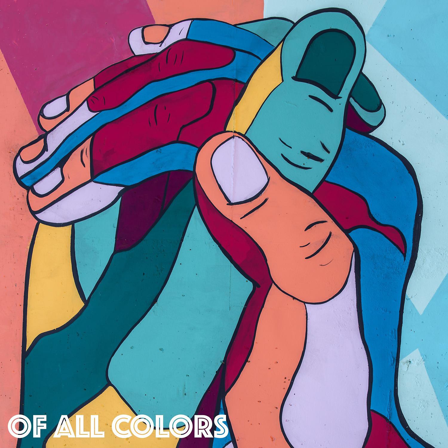 Постер альбома Of All Colors