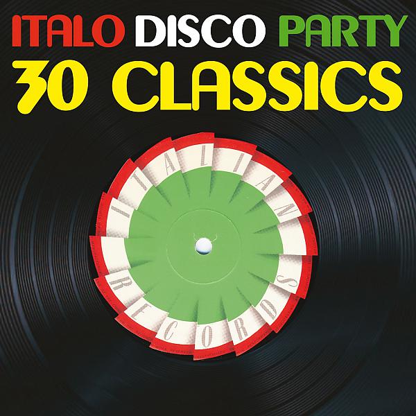 Постер альбома Italo Disco Party, Vol. 1 (30 Classics From Italian Records)