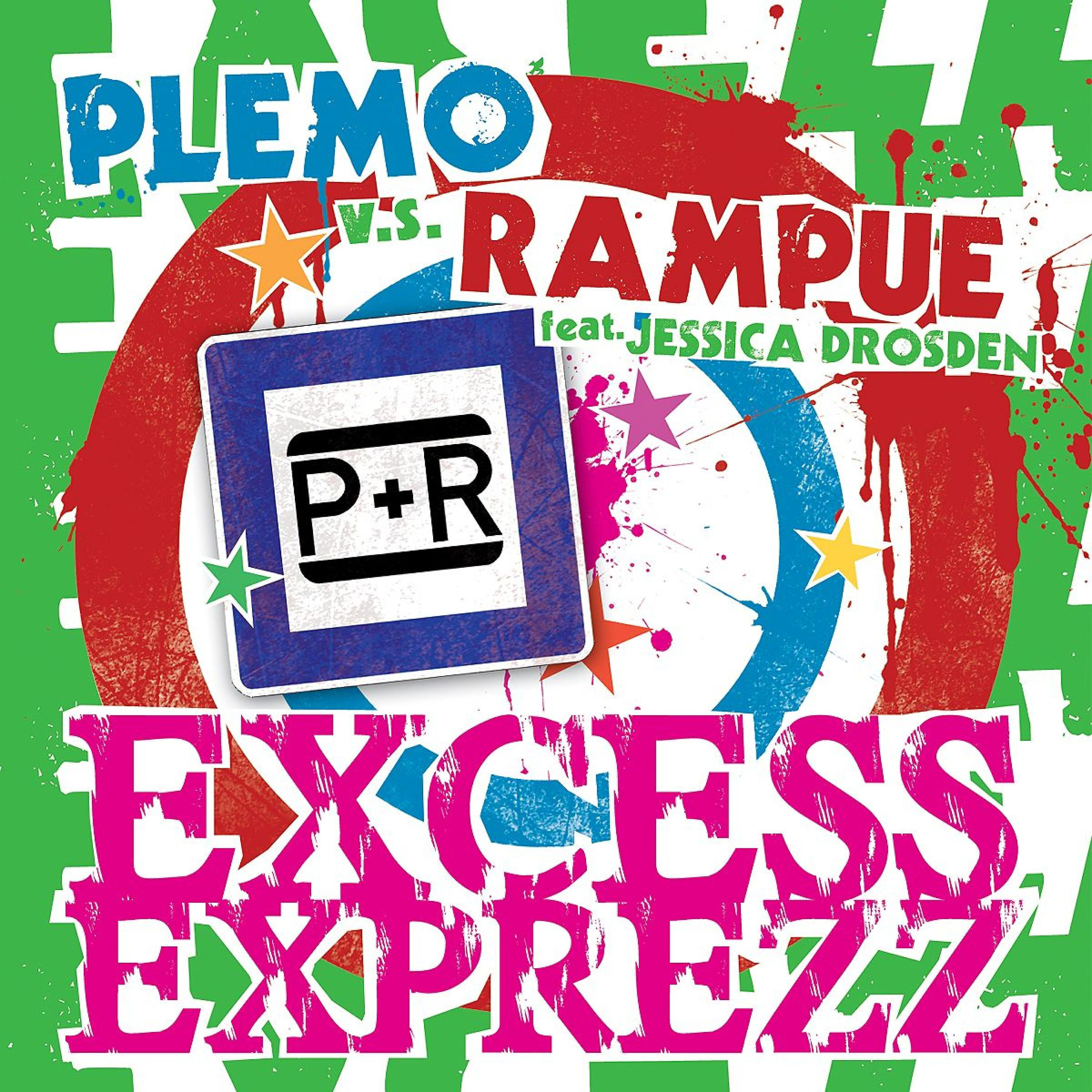 Plemo - Excess Express (Rampue Version)