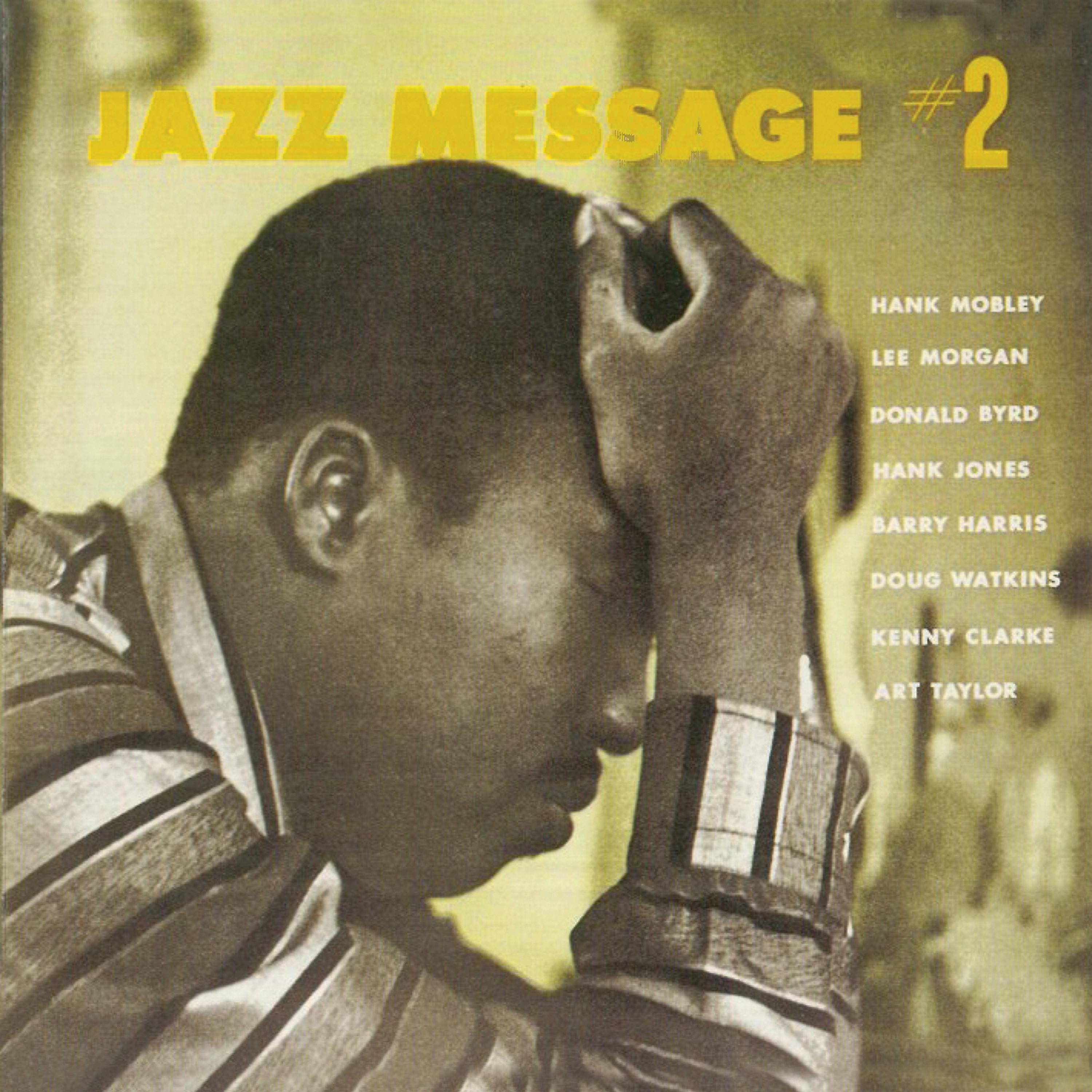 Постер альбома Jazz Message No. 2 (Remastered)