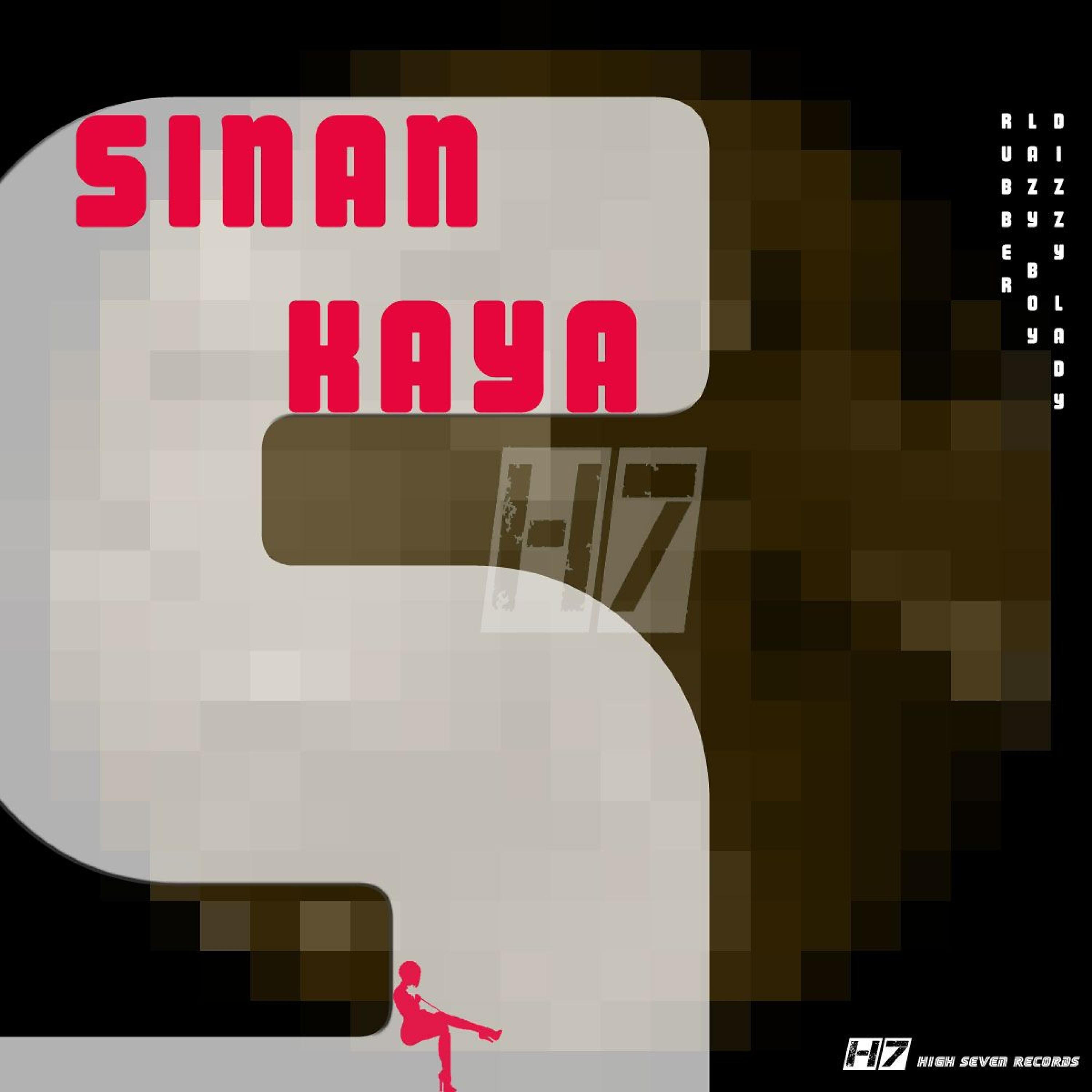 Sinan Kaya - Lazy Boy