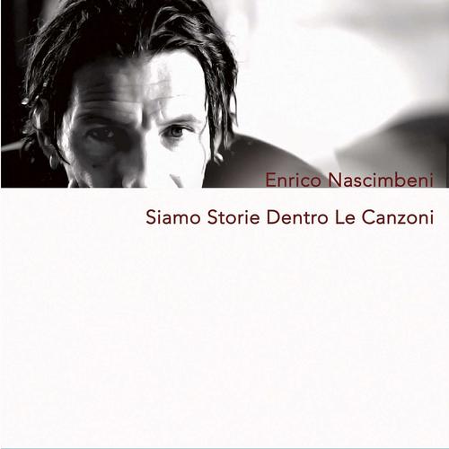 Постер альбома Siamo Storie Dentro Le Canzoni ( single)