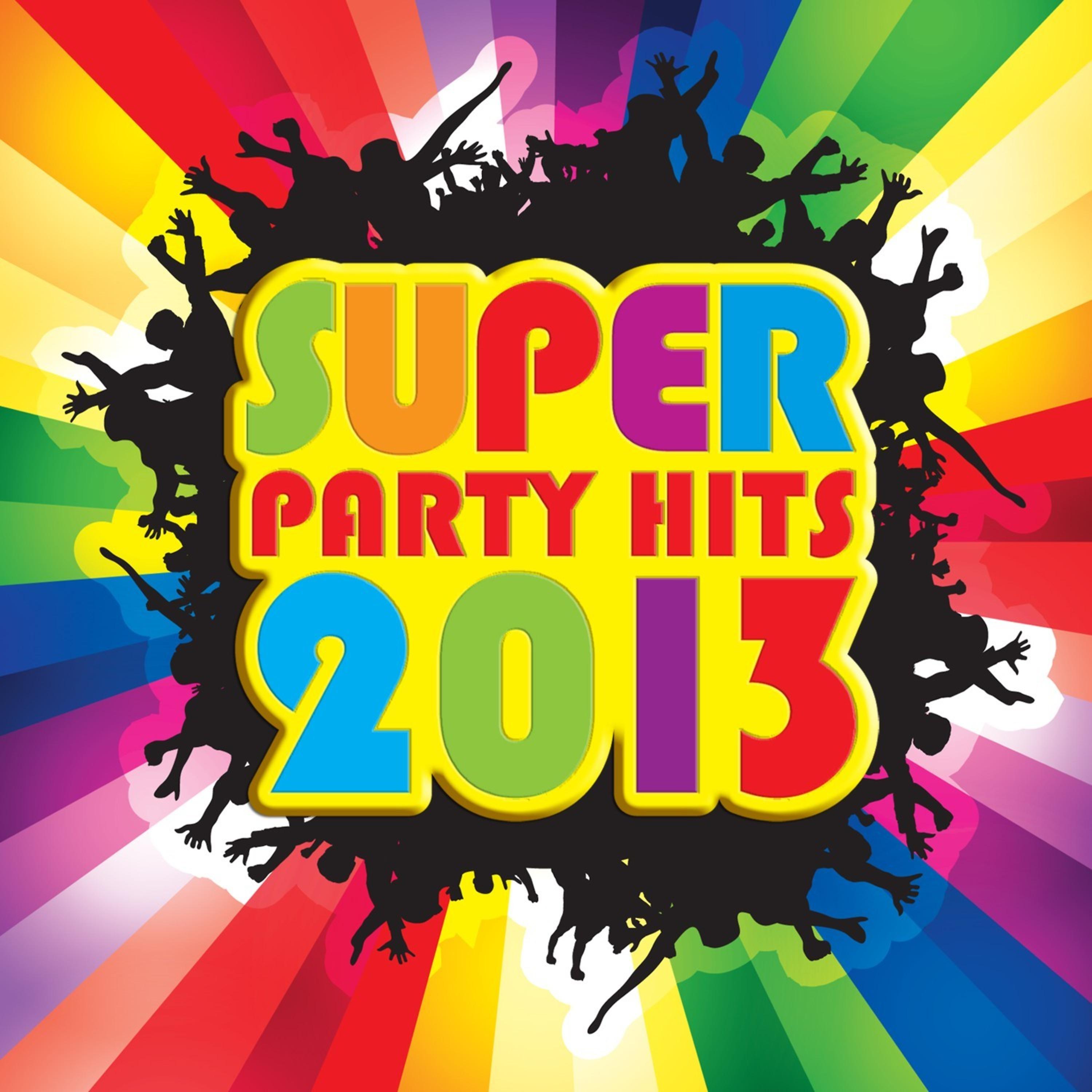 Постер альбома Super Party Hits 2013