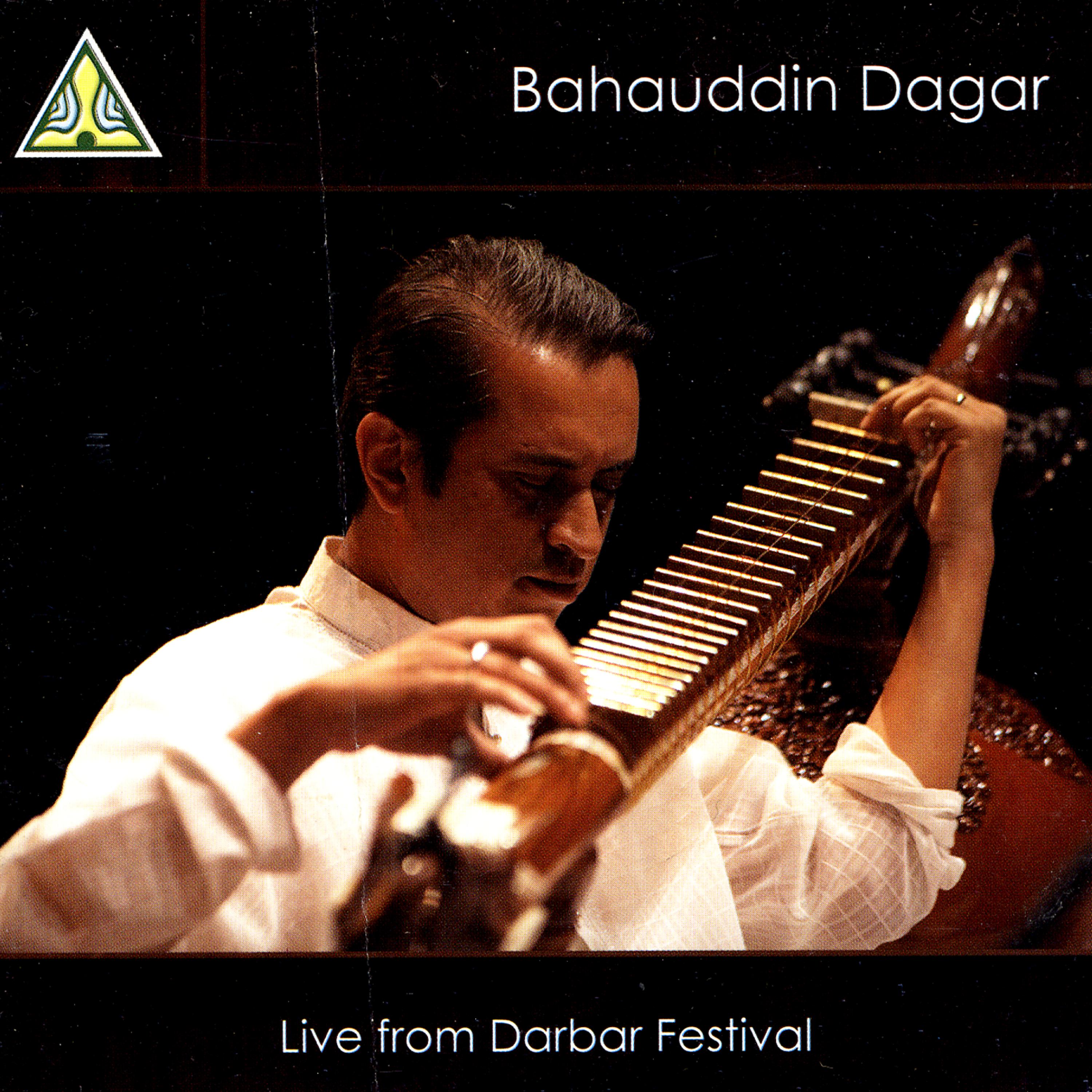 Постер альбома Bahauddin Dagar Live From Darbar Festival