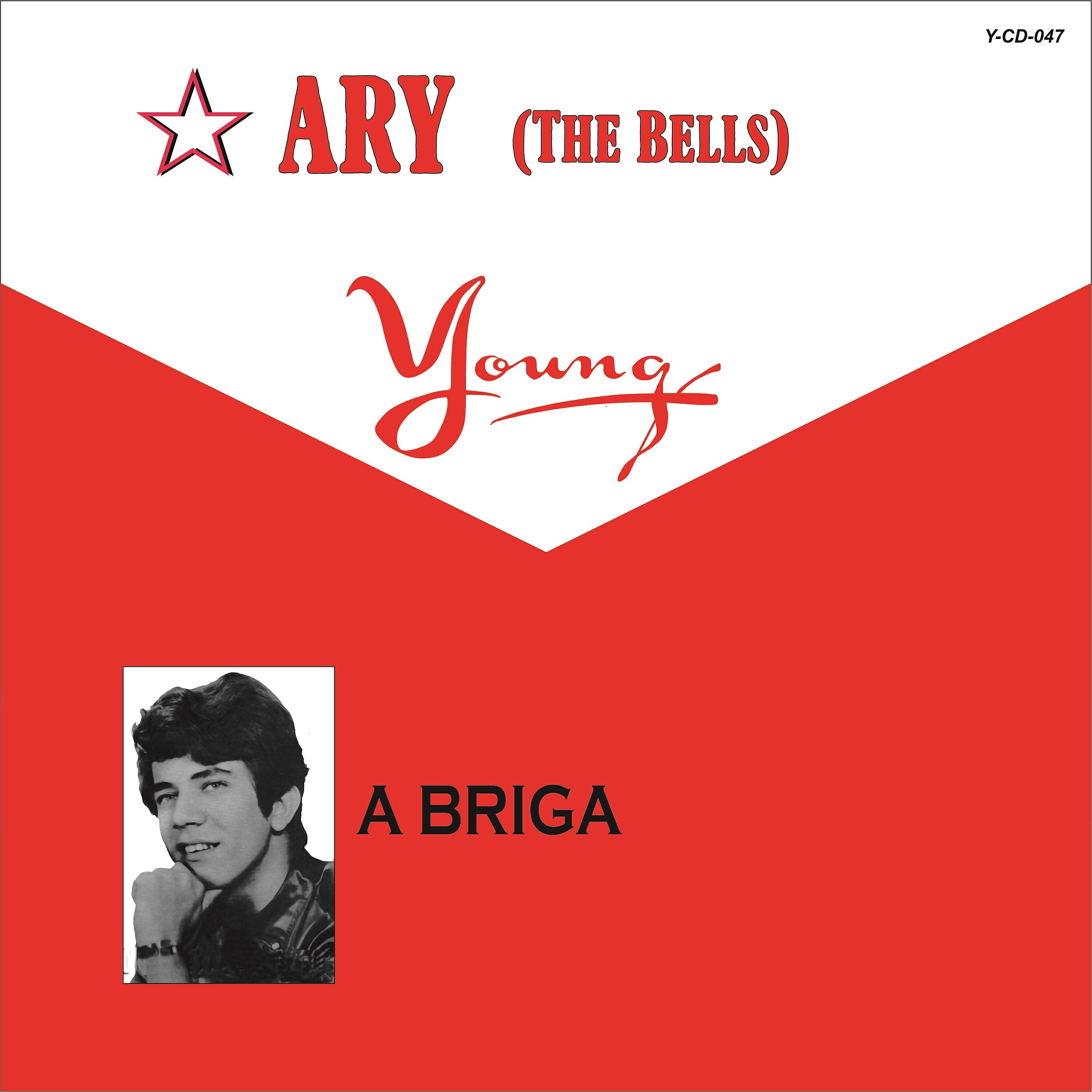 Ary (The Bells) - A Briga
