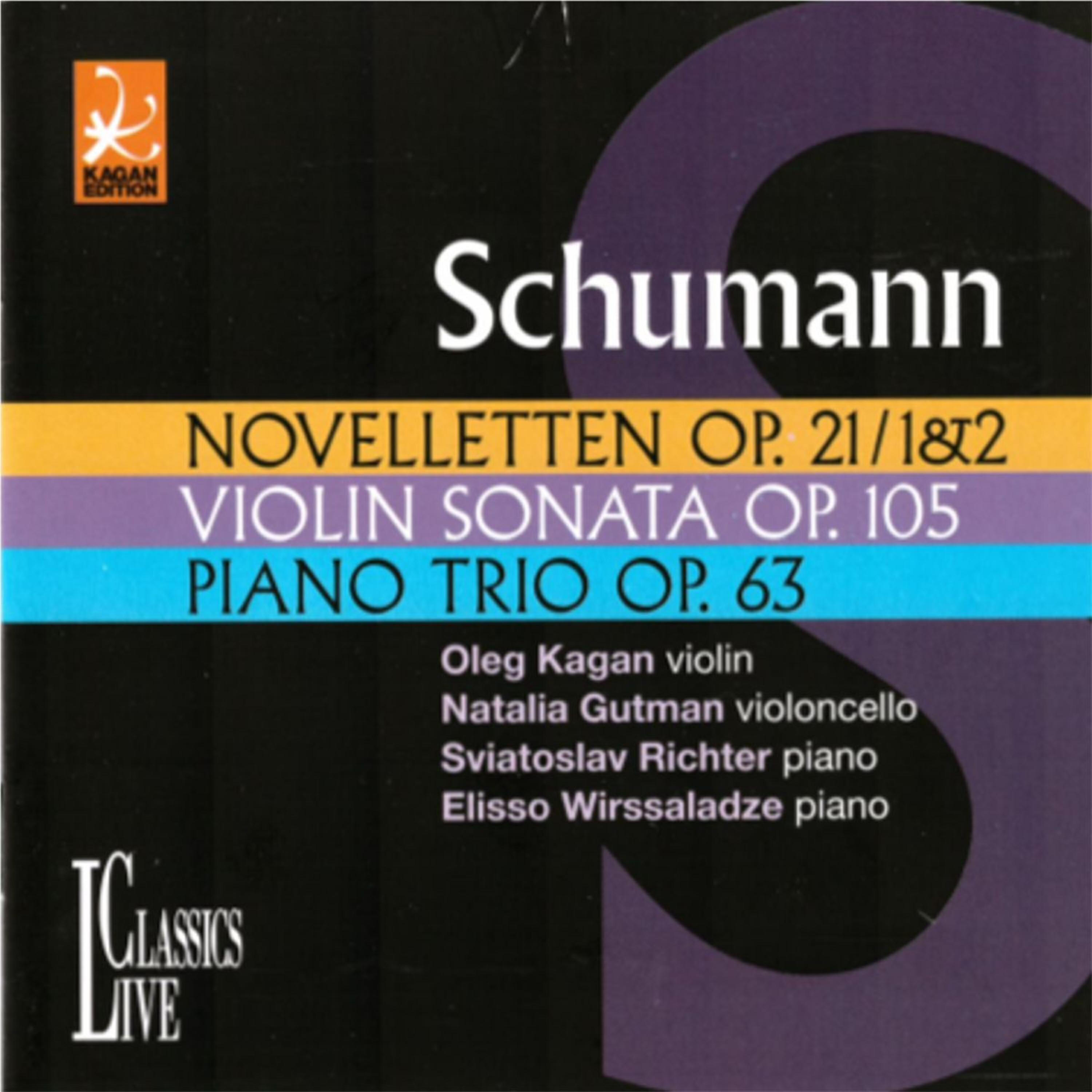 Oleg Kagan - Piano Trio No.1 in D Minor, Op. 63: I. Mit Energie und Leidenschaft
