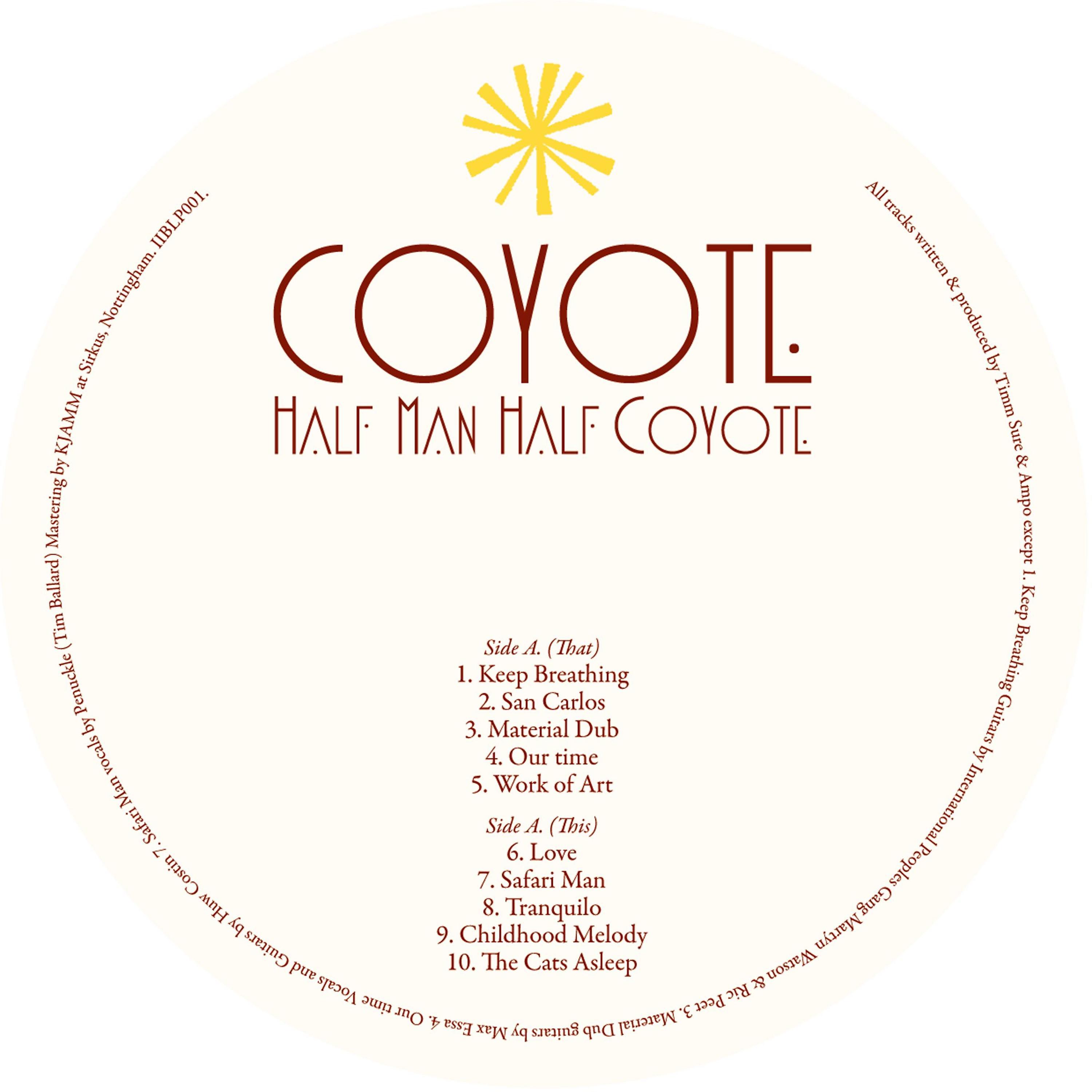 Постер альбома Half Man Half Coyote