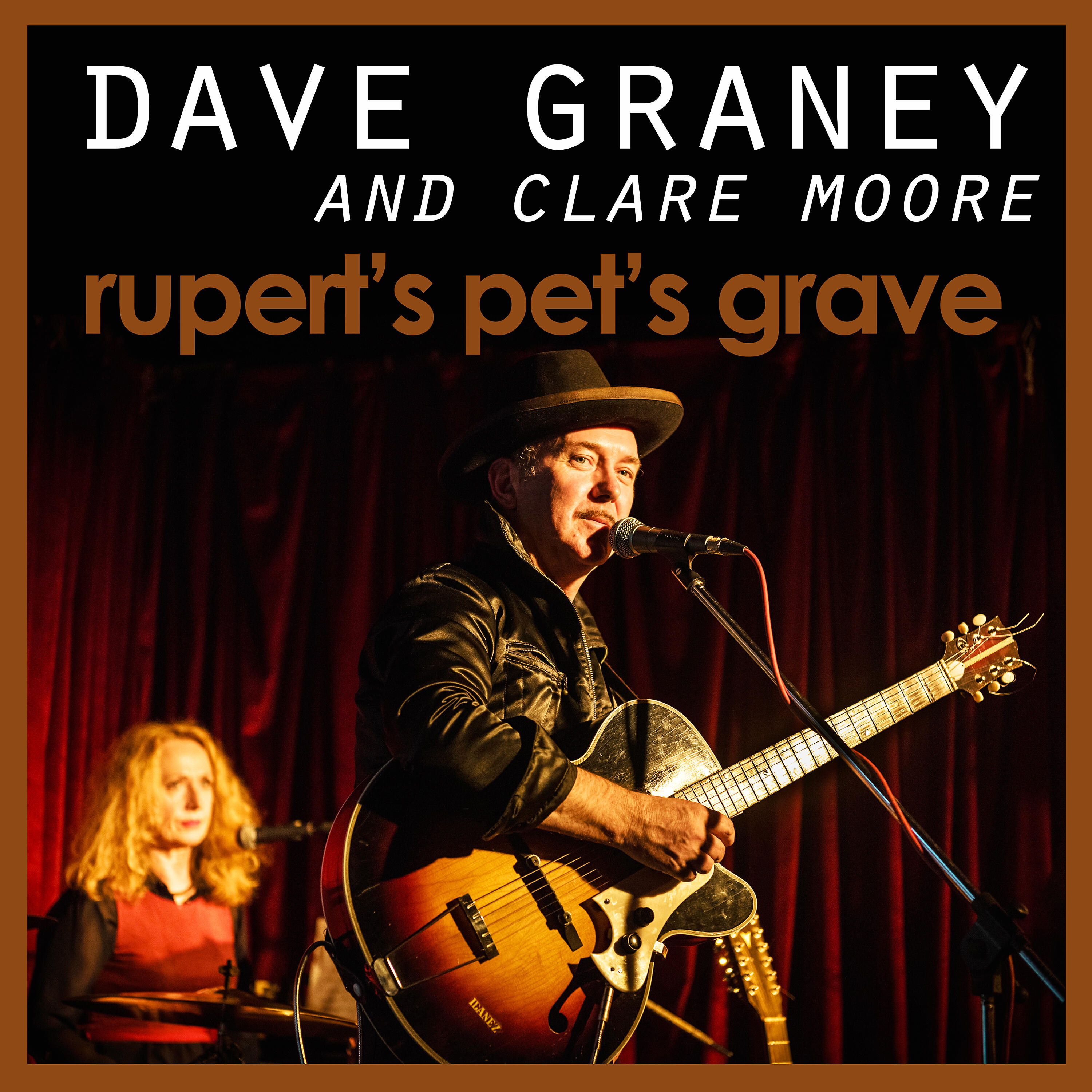 Dave Graney - Rupert's Pet's Grave