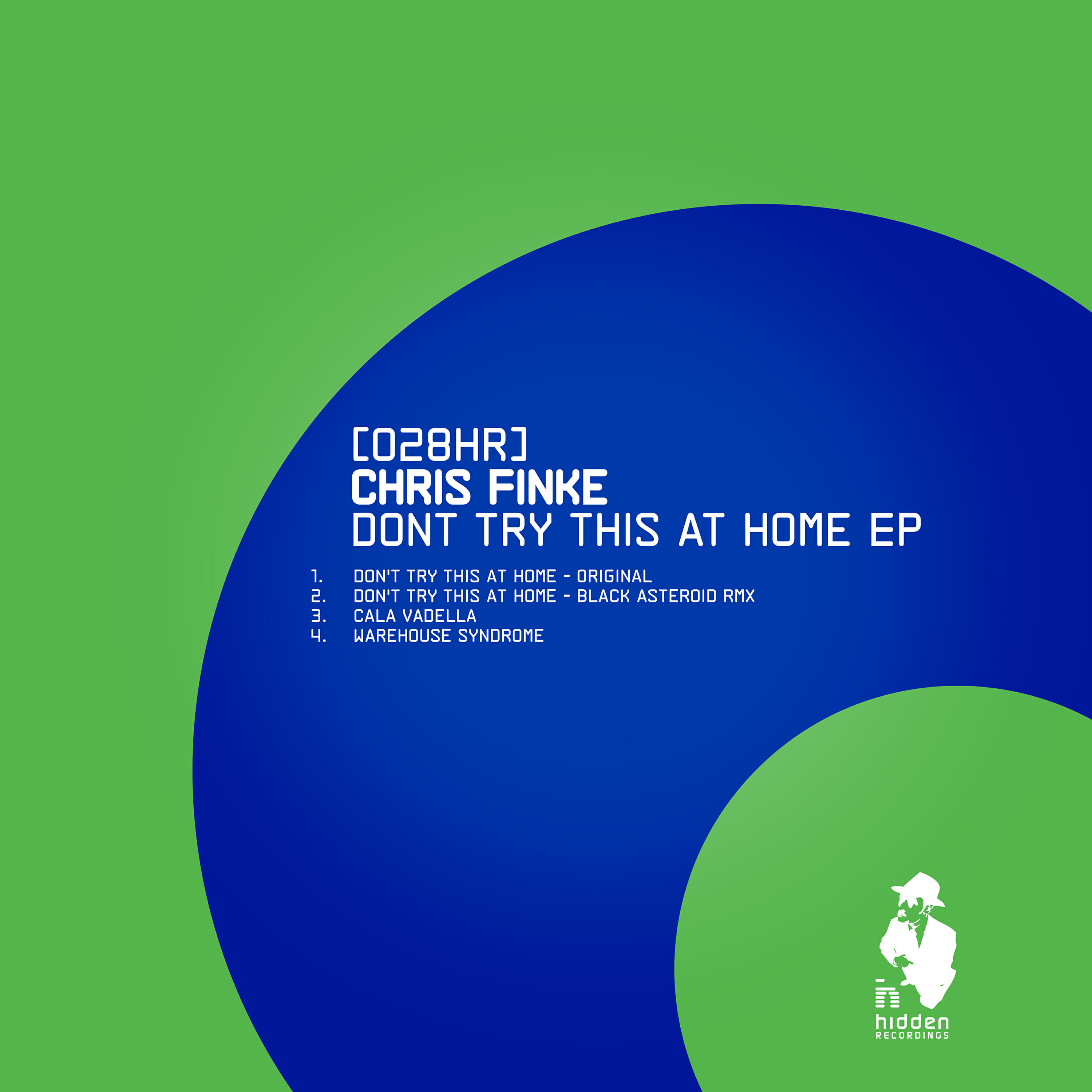 Chris Finke - Don't Try This at Home (Black Asteroid Remix)