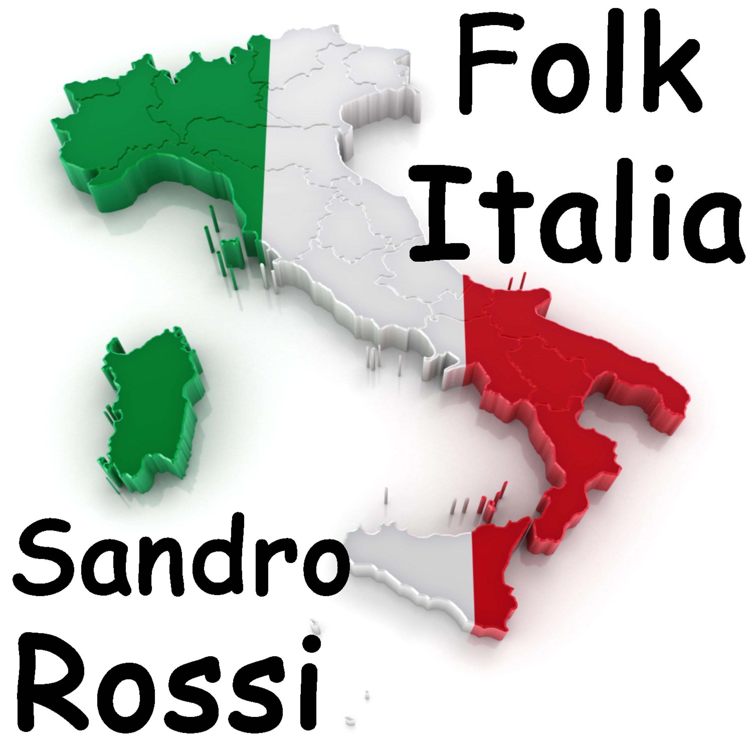Постер альбома Folk Italia - Sandro Rossi