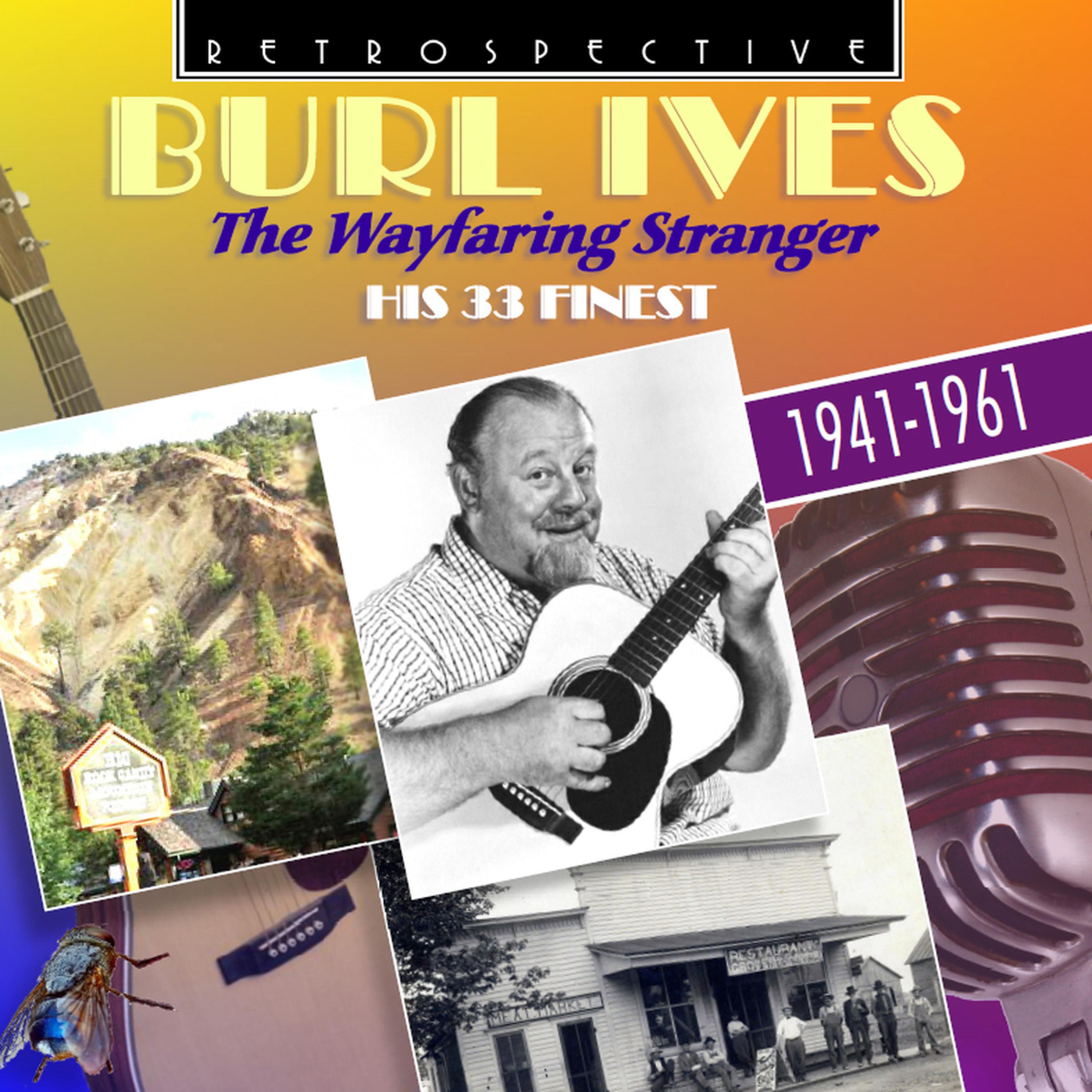 Постер альбома Burl Ives "The Wayfaring Stranger"