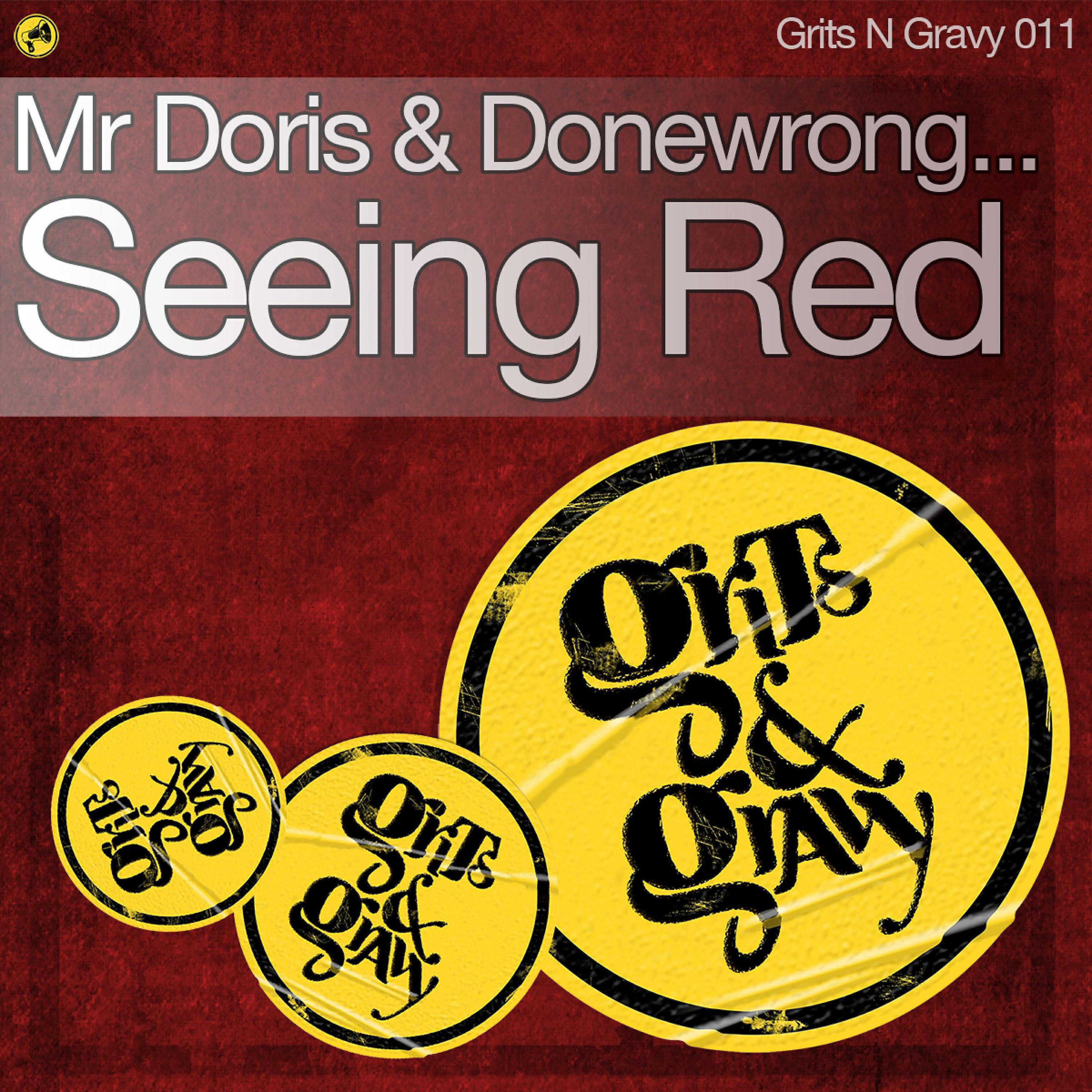 Mr Doris - Seeing Red (Philly Blunt Mix)