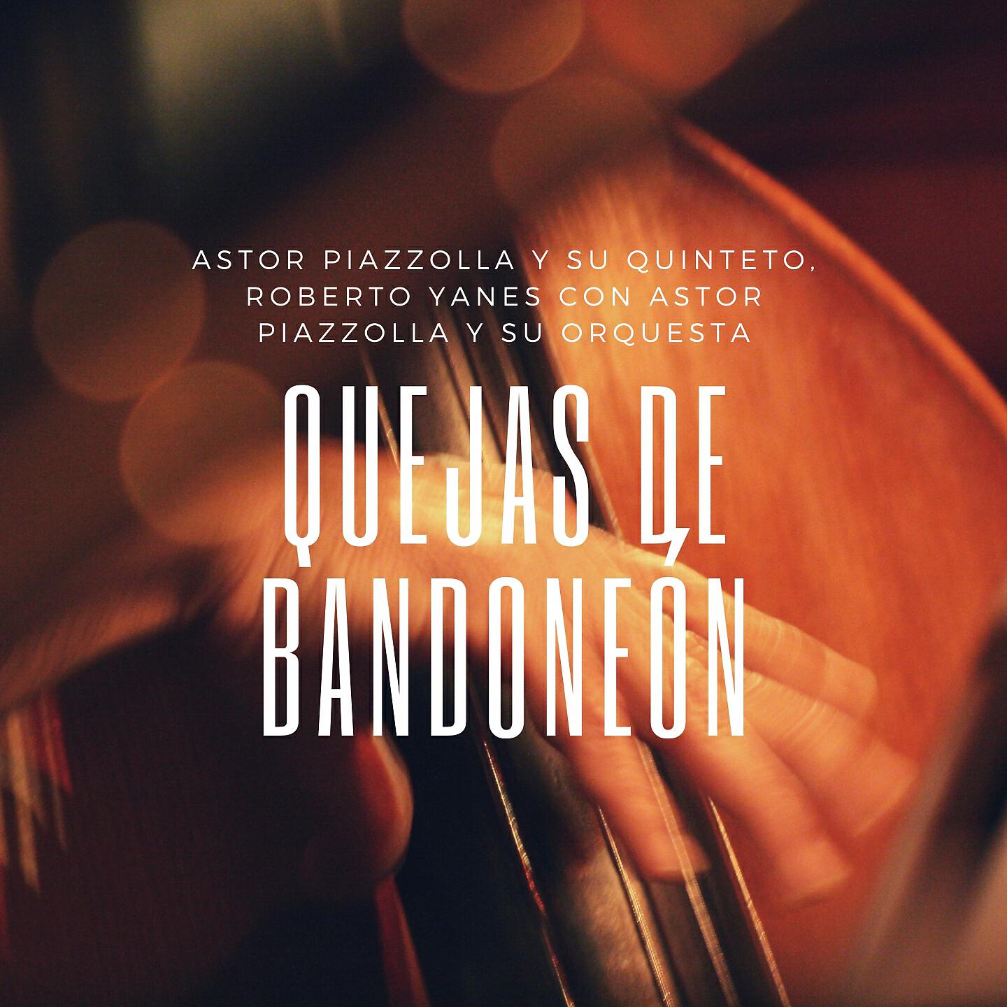 Astor Piazzolla Y Su Quinteto - Redención