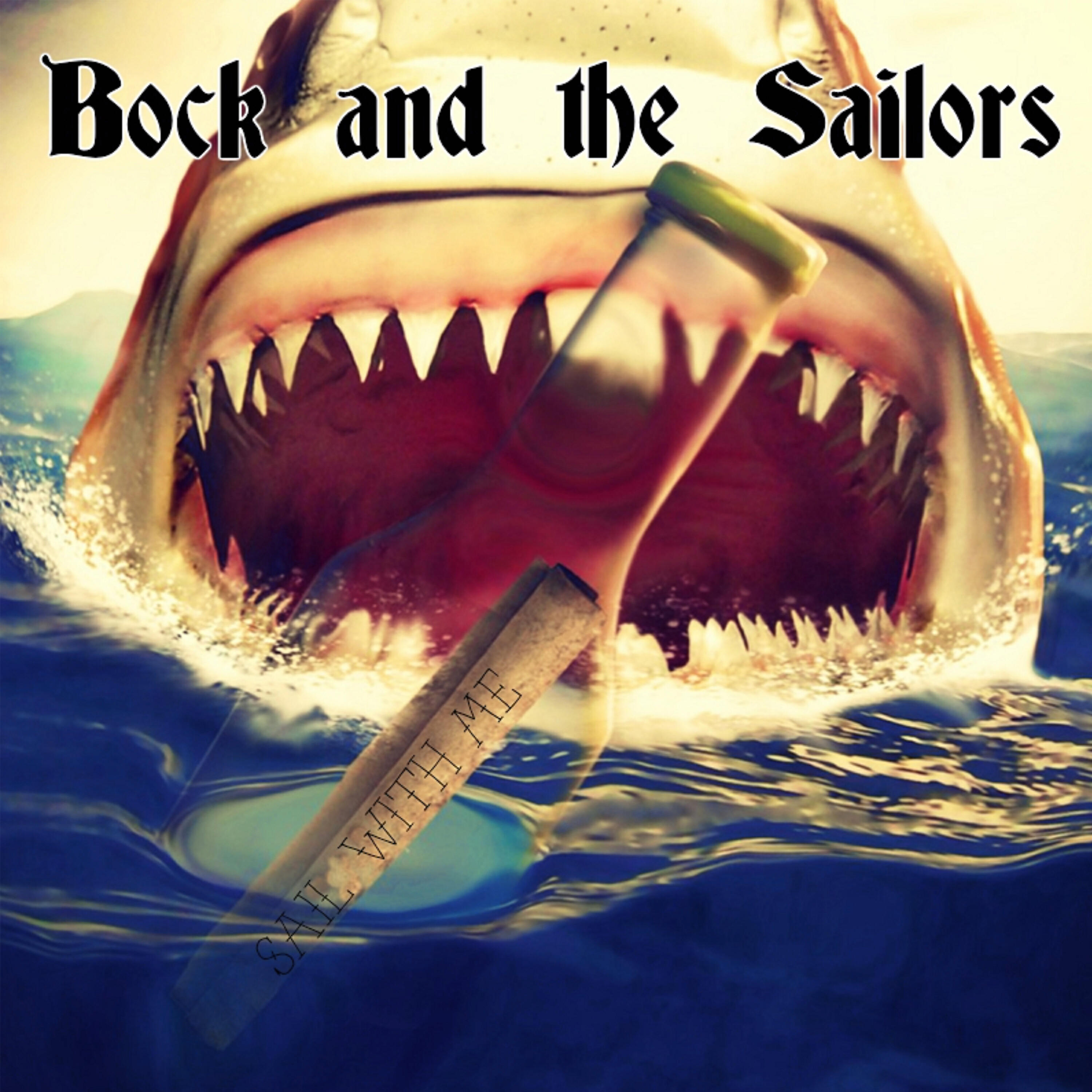 Bock - Sail with Me