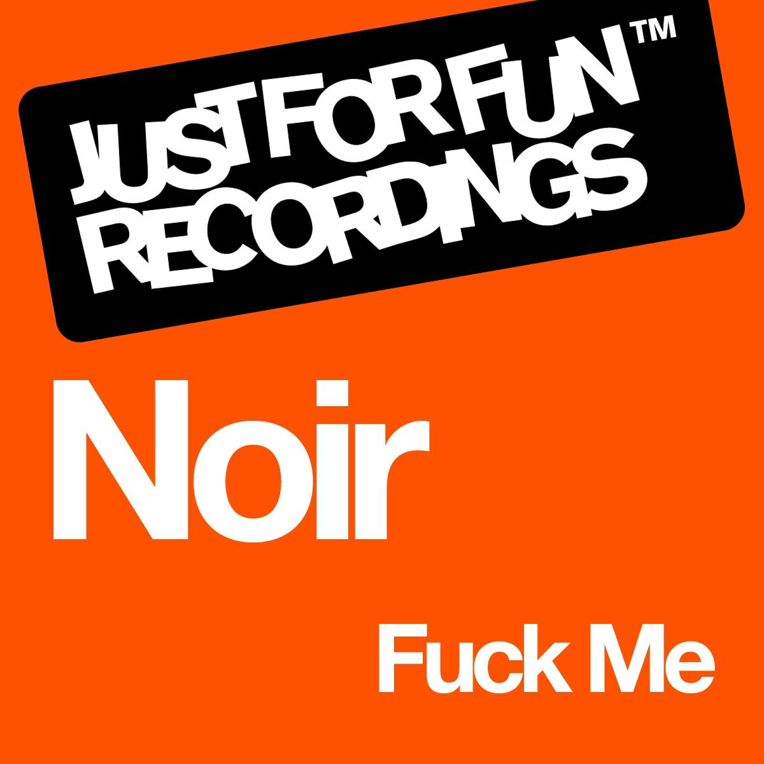 Noir - Fuck Me (Vision Factory Censored Mix)