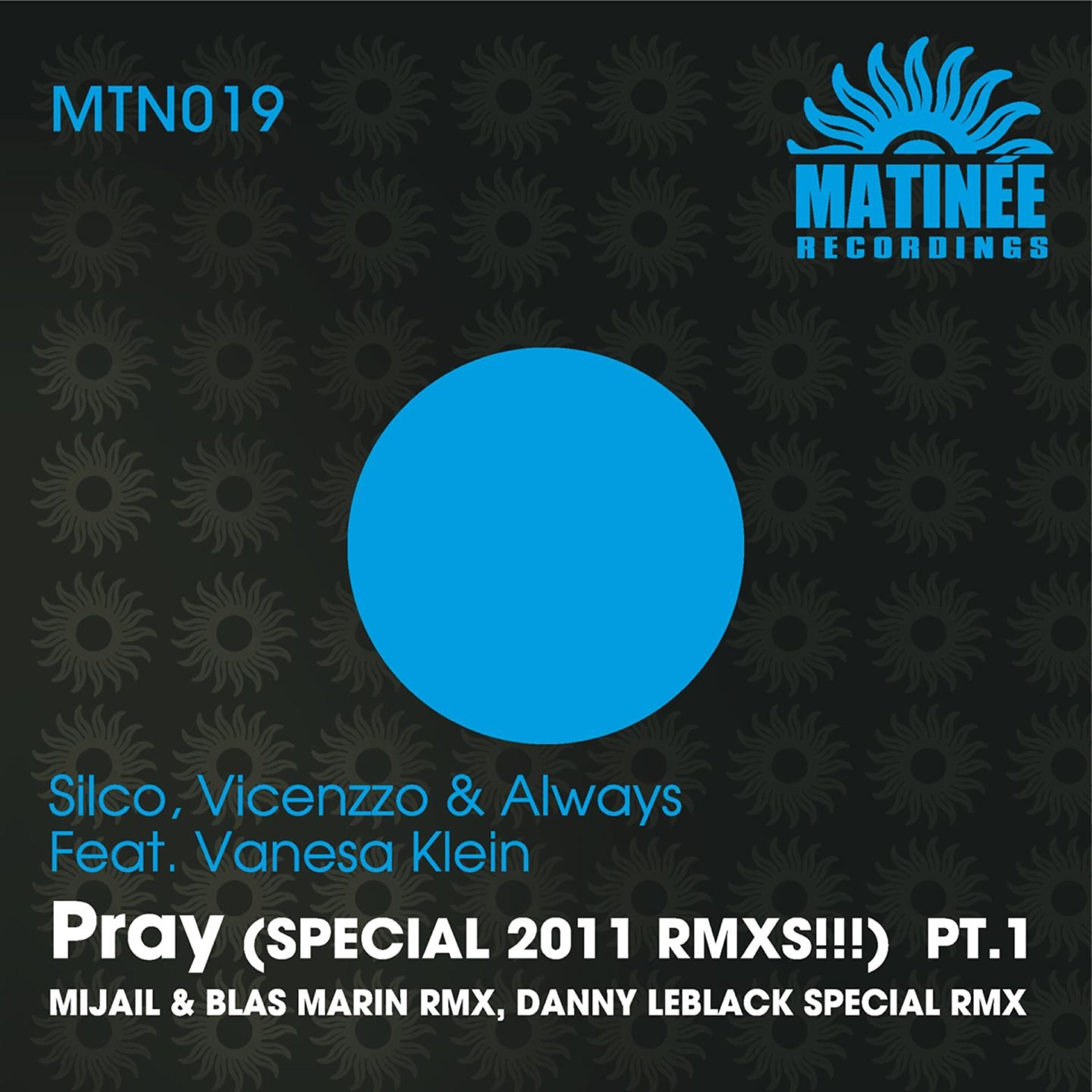 Silco - Pray (Danny Leblack Special Remix)