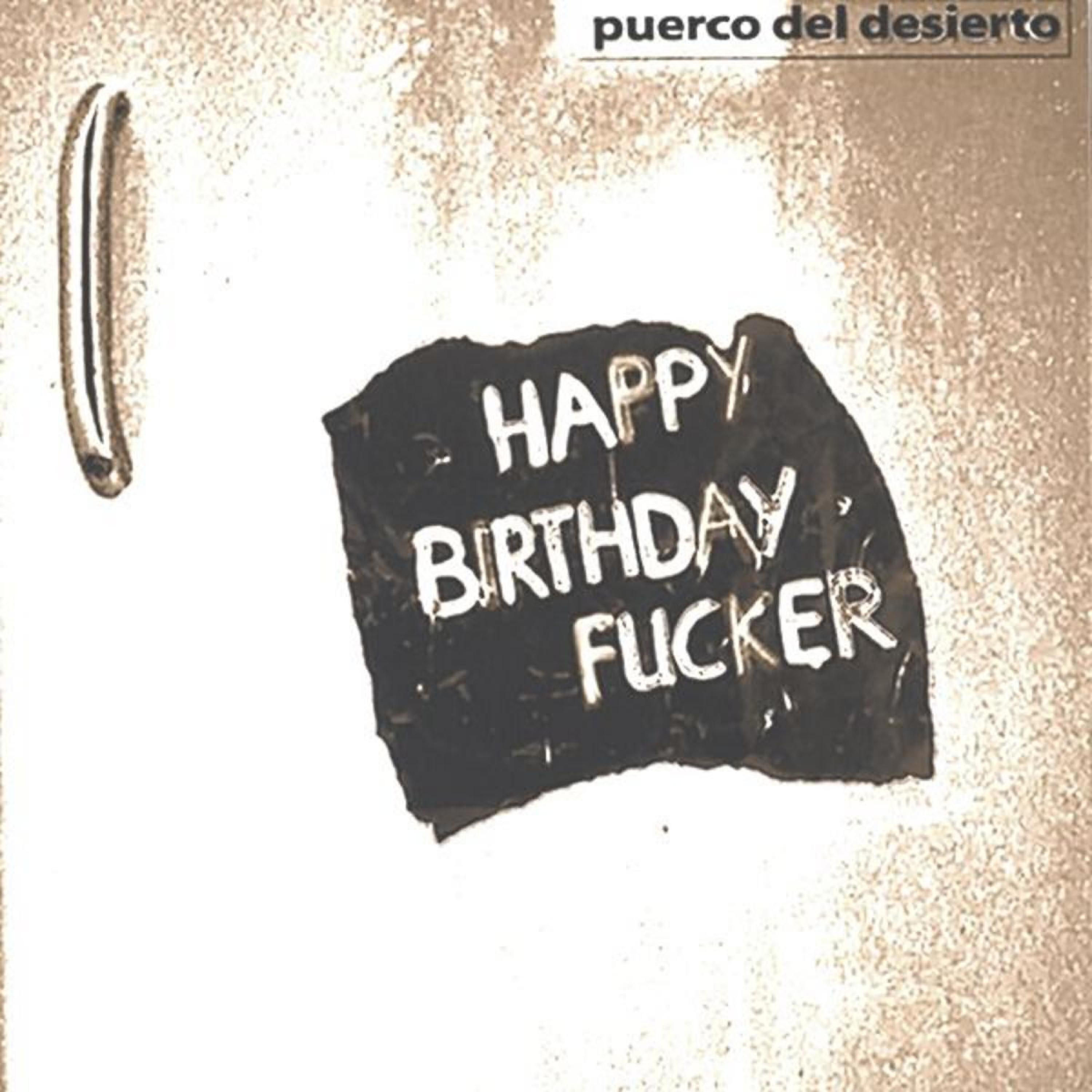 puerco del desierto - Sufferin You