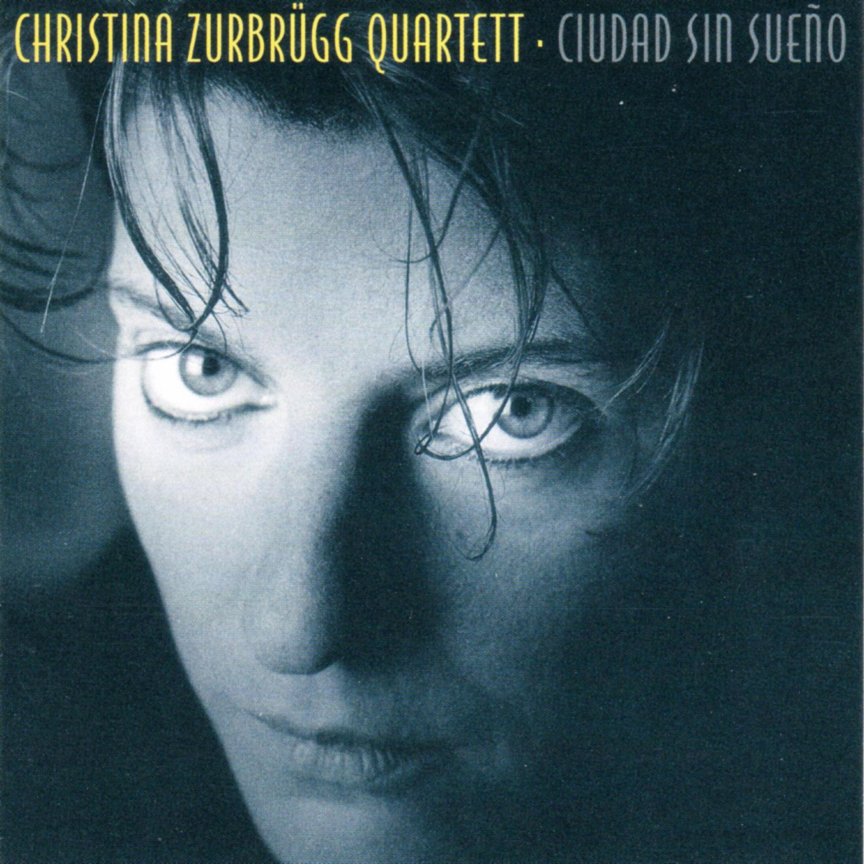 Christina Zurbrügg Quartett - Romance Sonámbulo (Verde Que Te Quiero Verde)