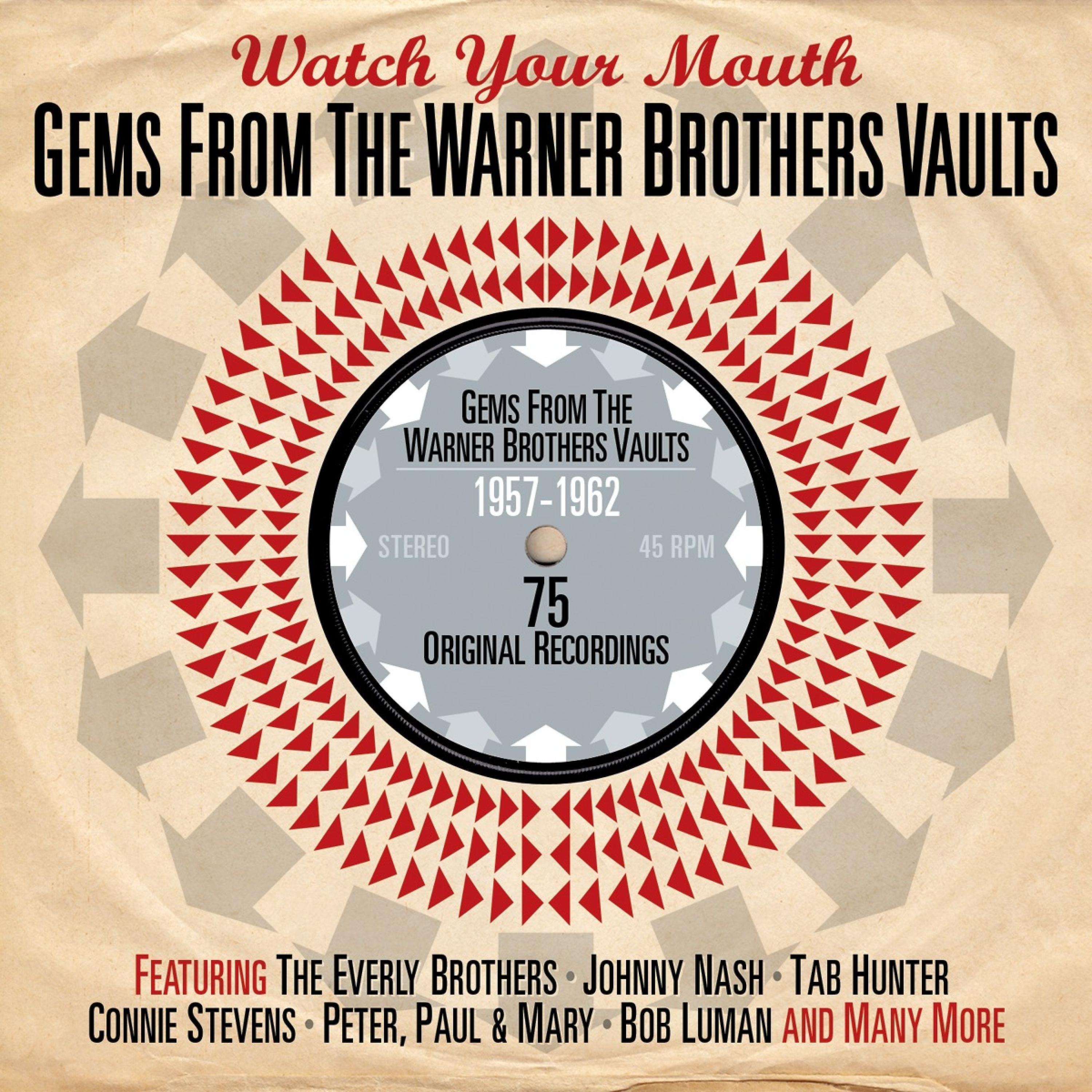 Постер альбома Watch Your Mouth: Gems from the Warner Brothers Vaults 1957-1962