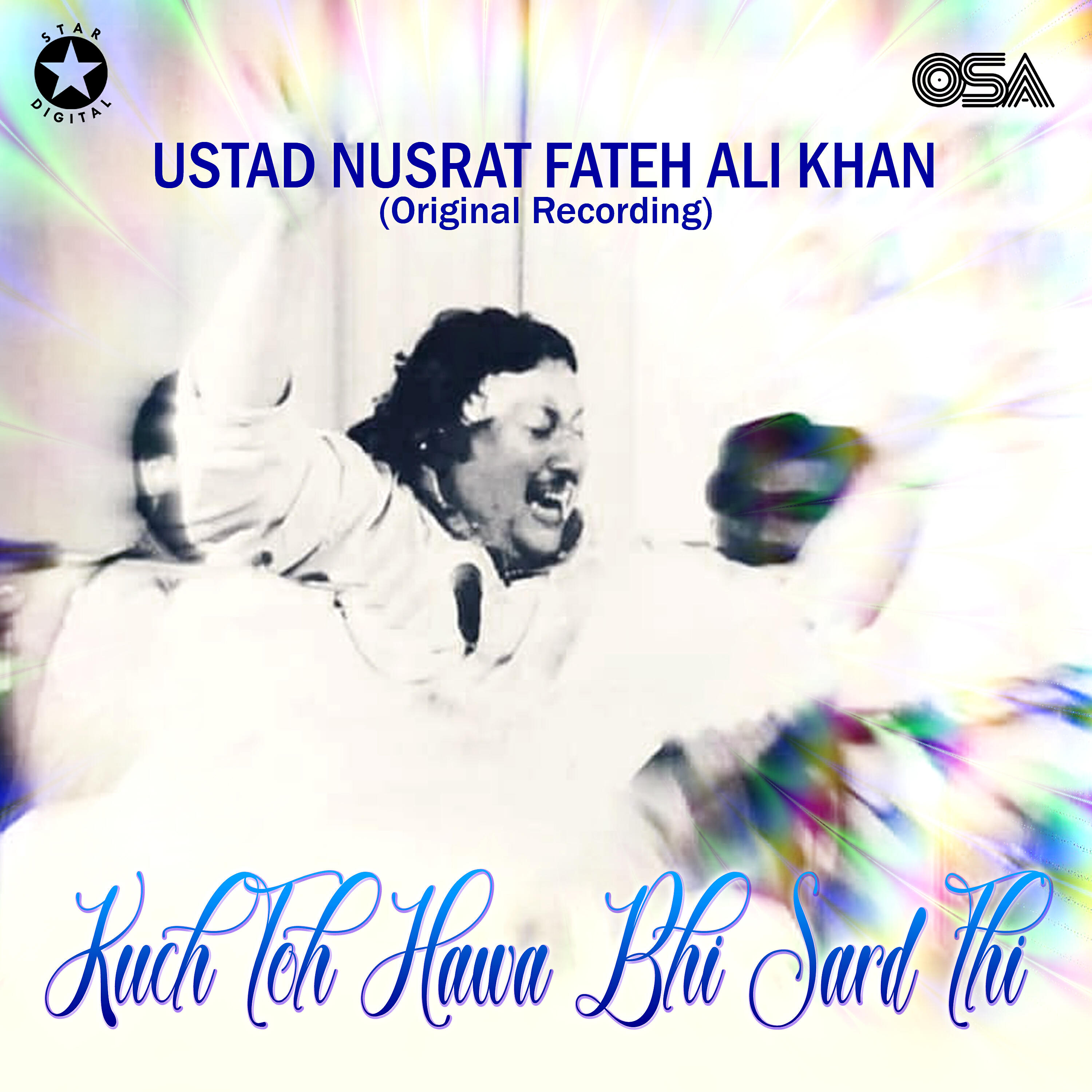 Ustad Nusrat Fateh Ali Khan - Kuch Toh Hawa Bhi Sard Thi