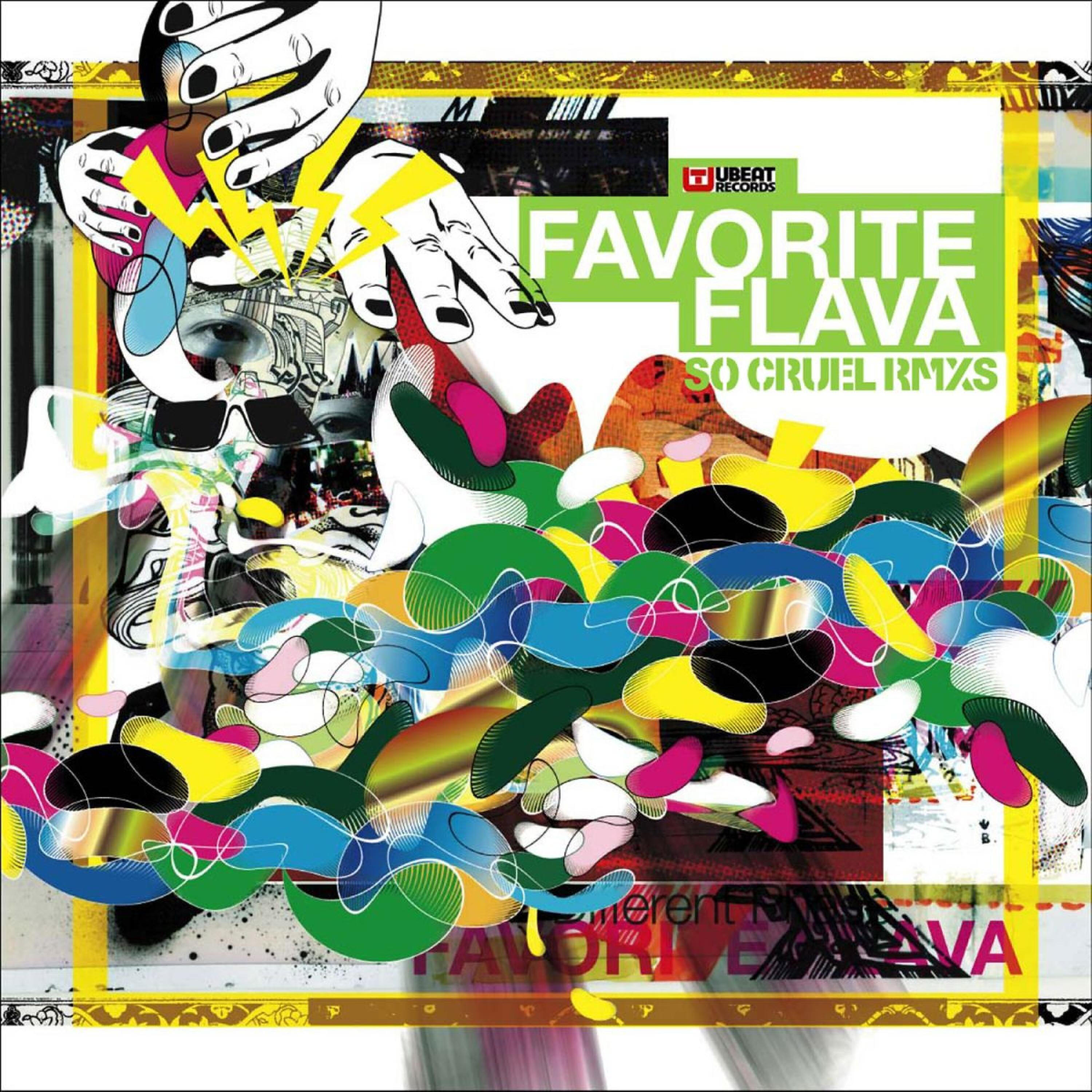Favorite Flava - So Cruel (Rd Remix)