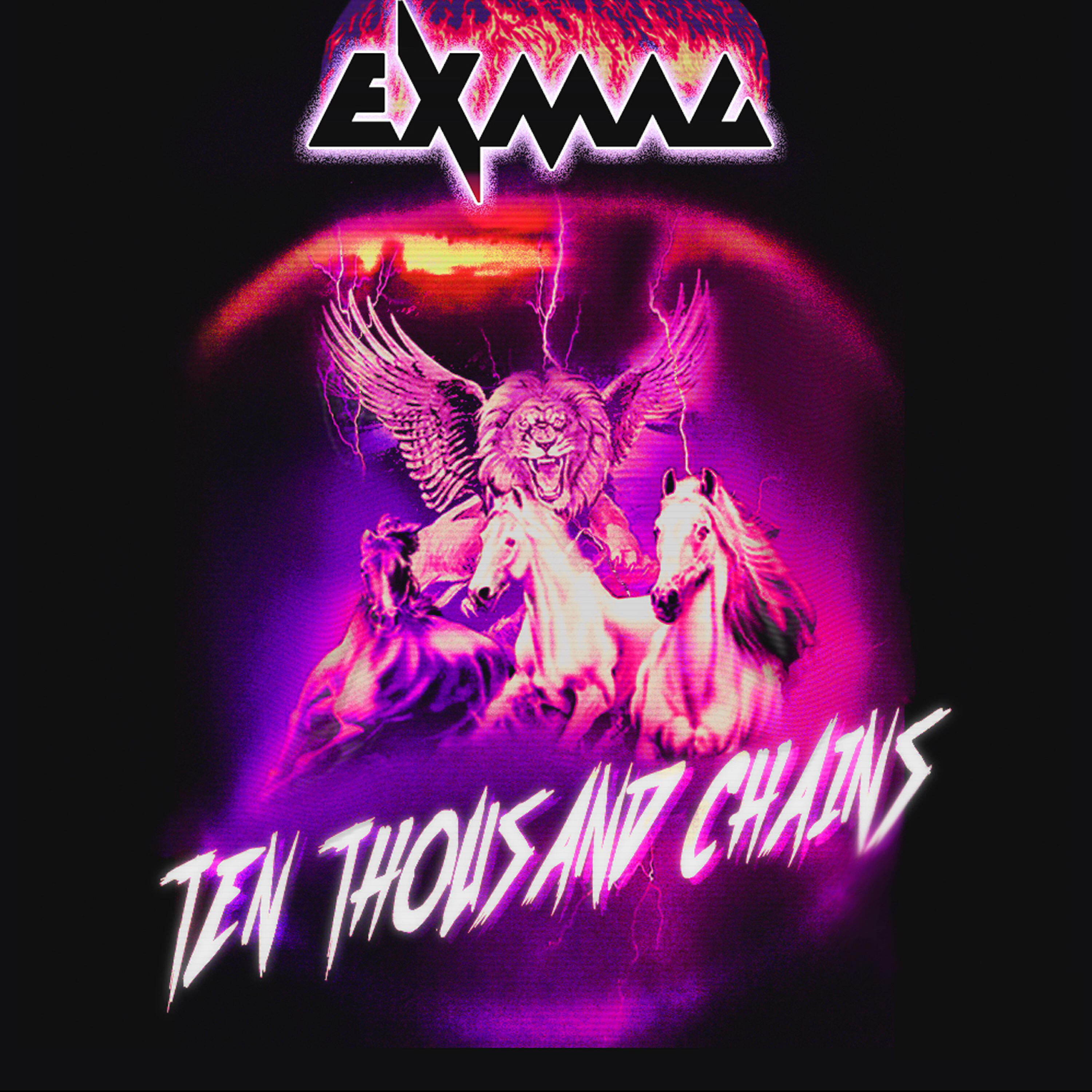 Exmag - Ten Thousand Chains