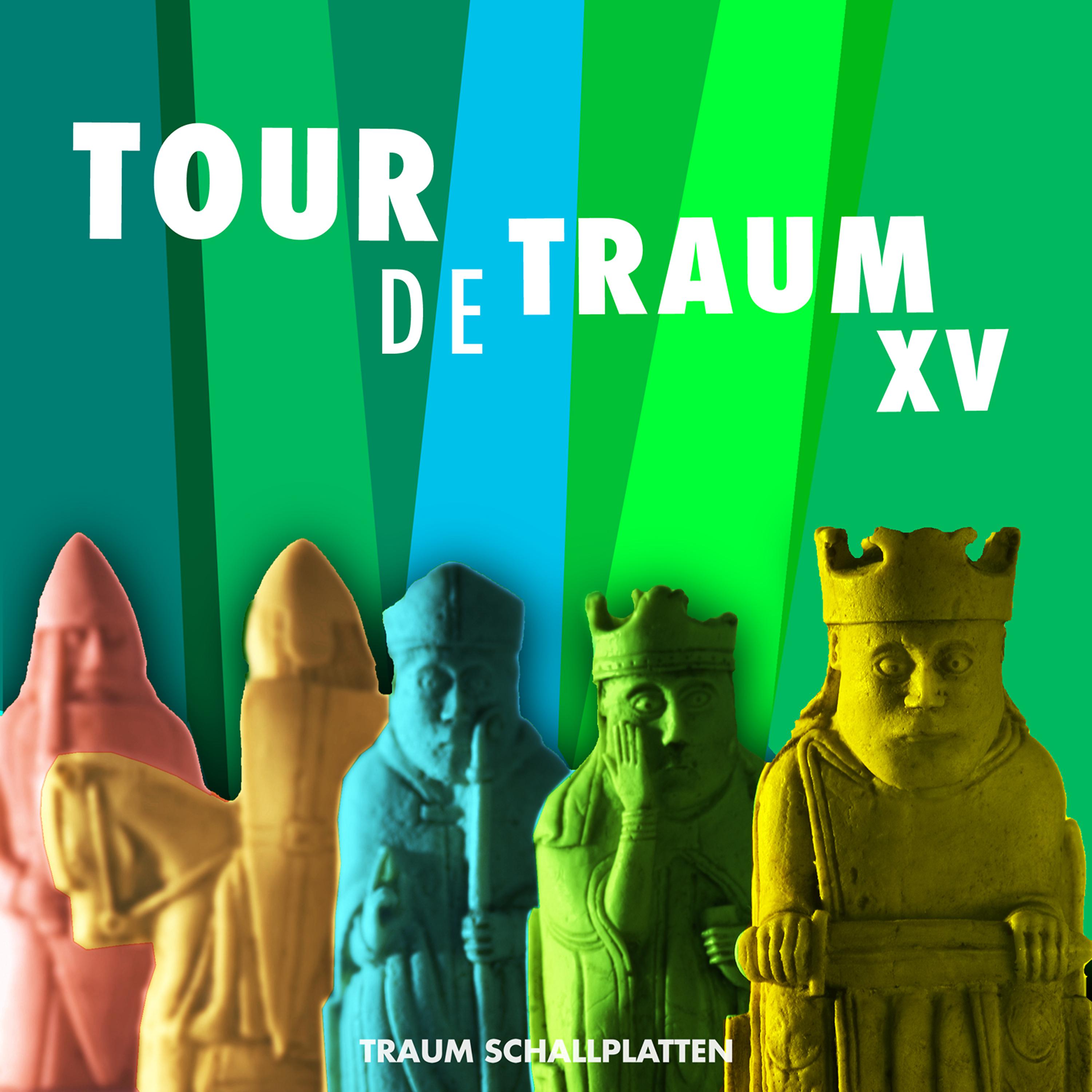 Постер альбома Tour De Traum XV