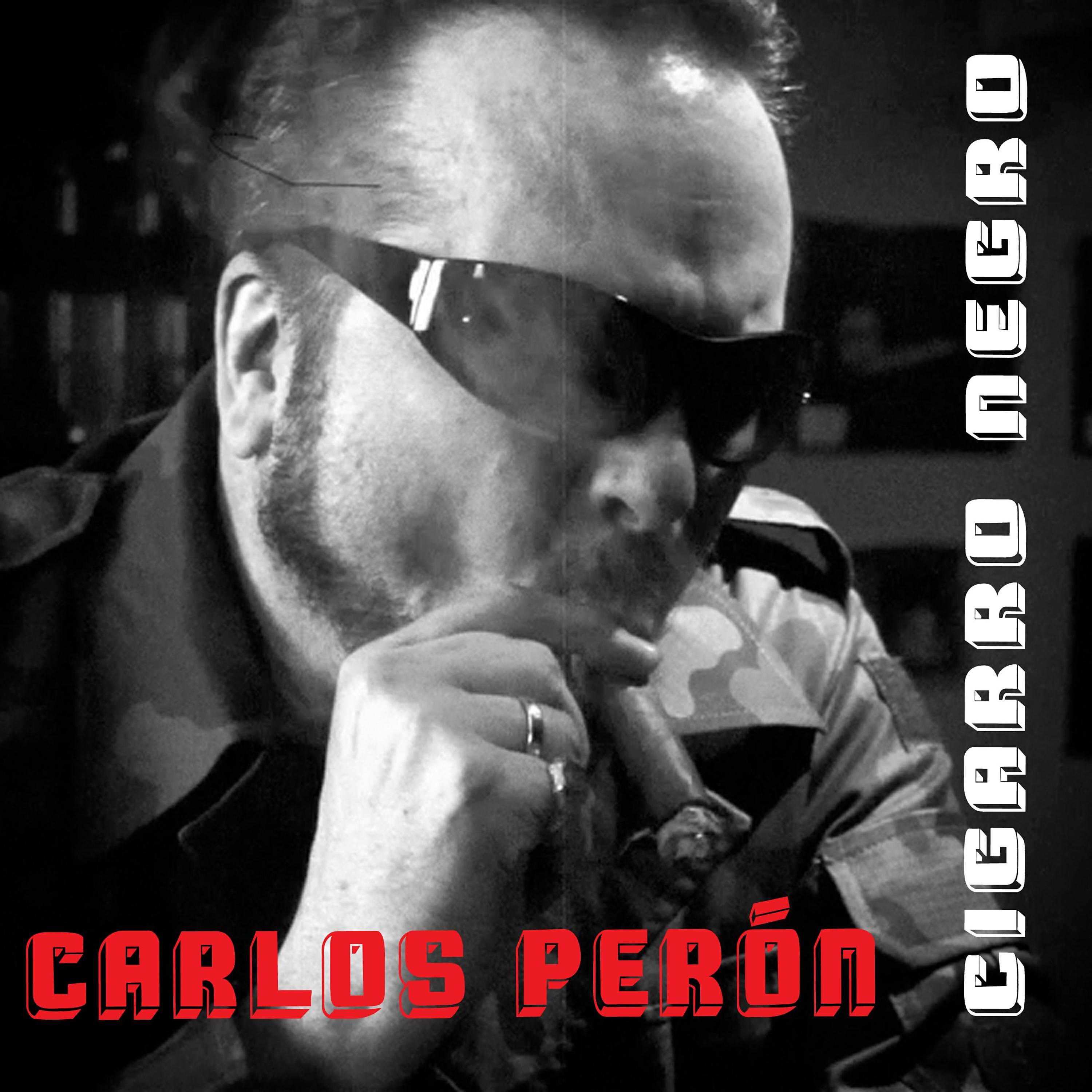 Carlos Peron - Cigarro Negro (Muy Largo Version)