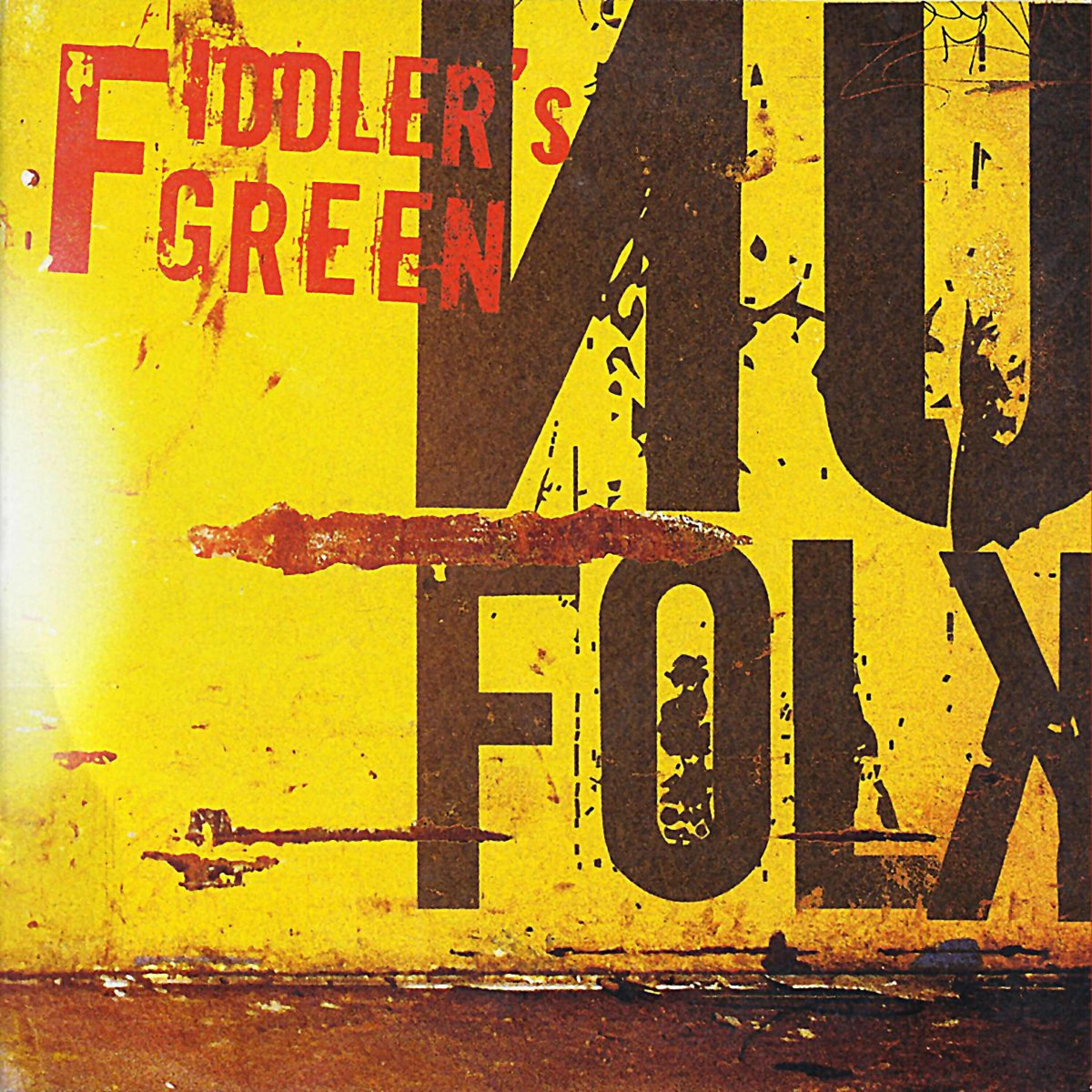 Fiddler's Green - Shut Up and Dance