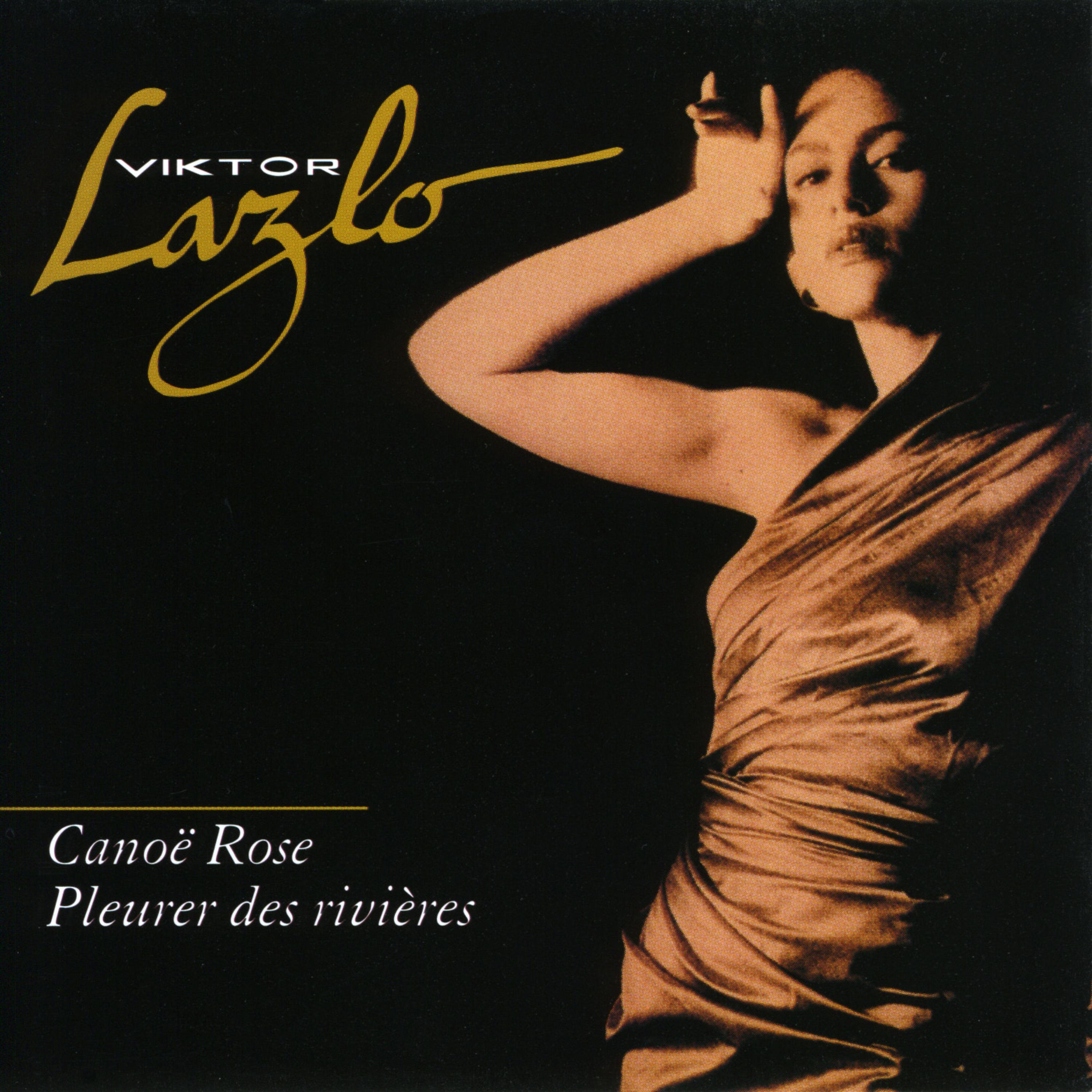 Постер альбома Canoë Rose - Pleurer des rivières
