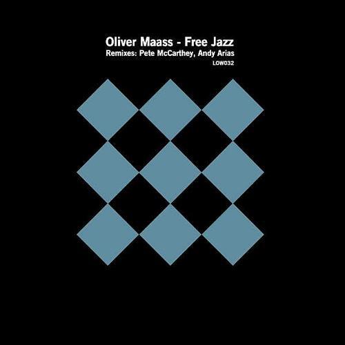 Oliver Maass - Free Jazz (Pete McCarthey Remix)