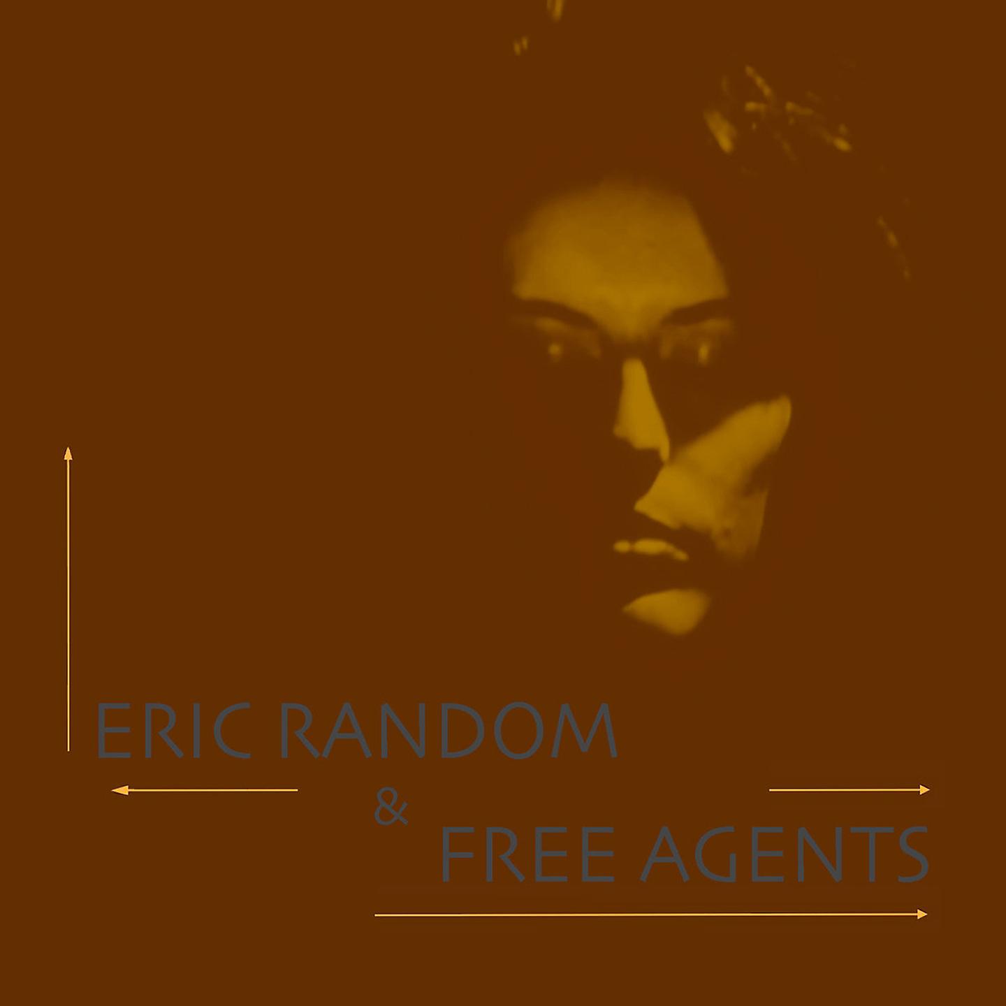 Постер альбома Eric Random & Free Agents