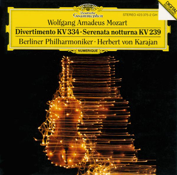 Постер альбома Mozart: Divertimento K.334; Serenata notturna K.239