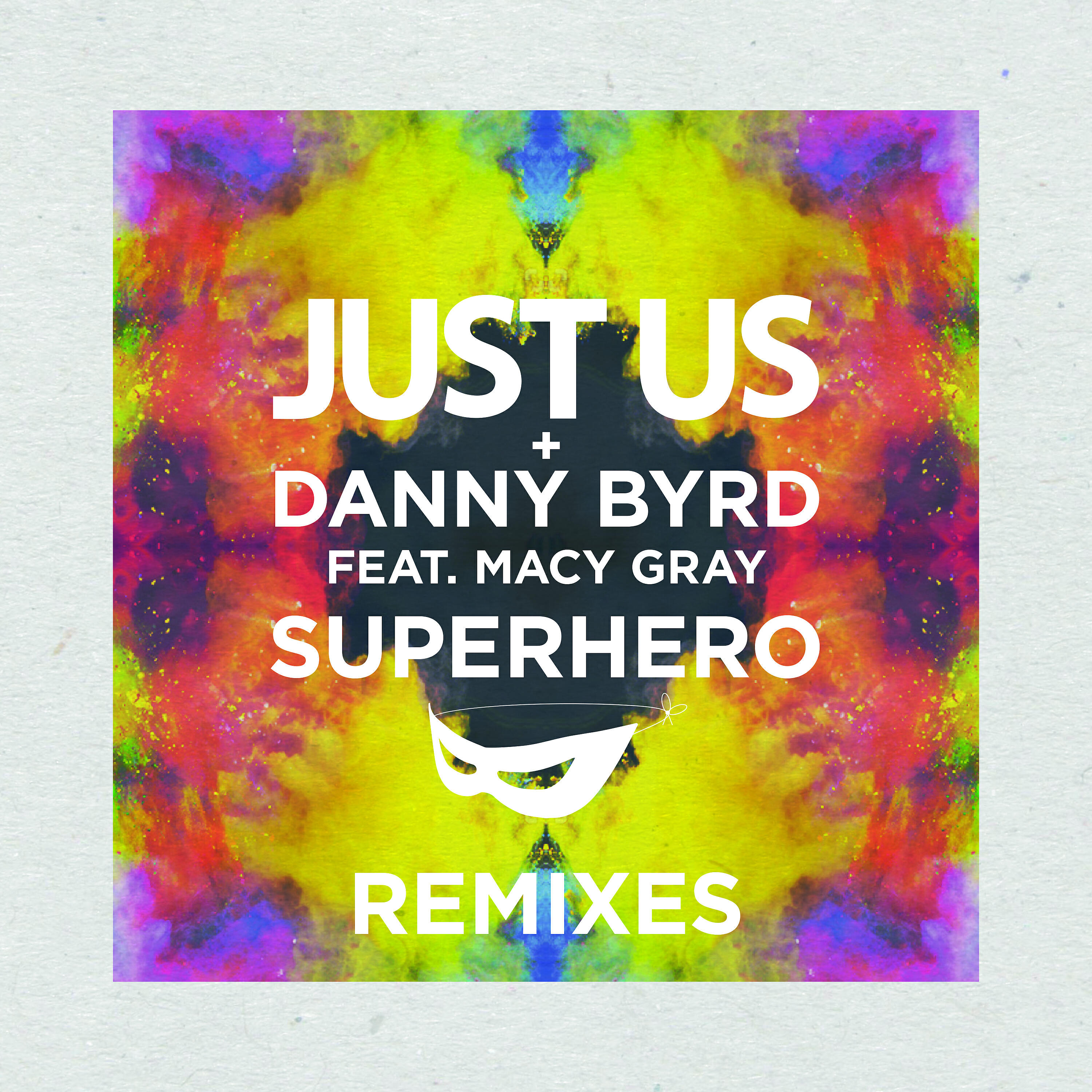 Just Us - Superhero (Steven Lee Remix Edit)