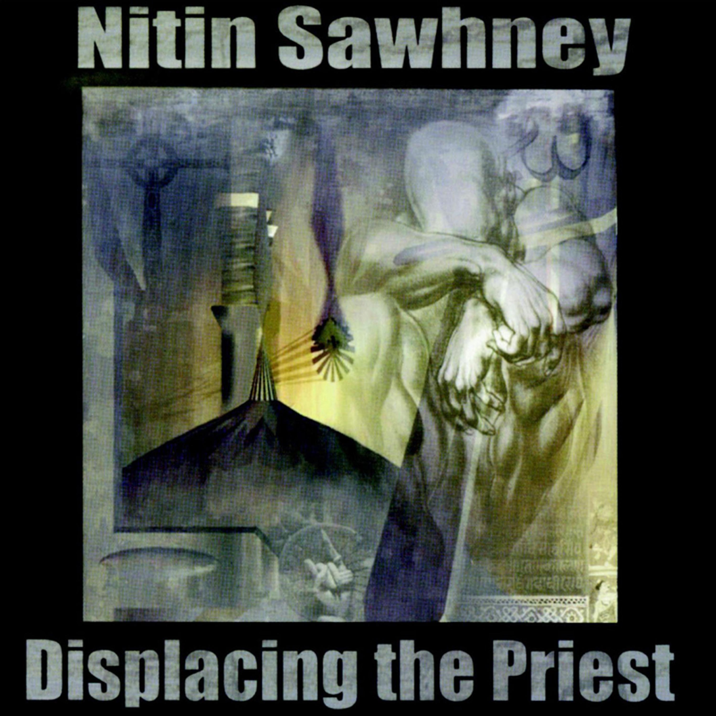Постер альбома Displacing the Priest